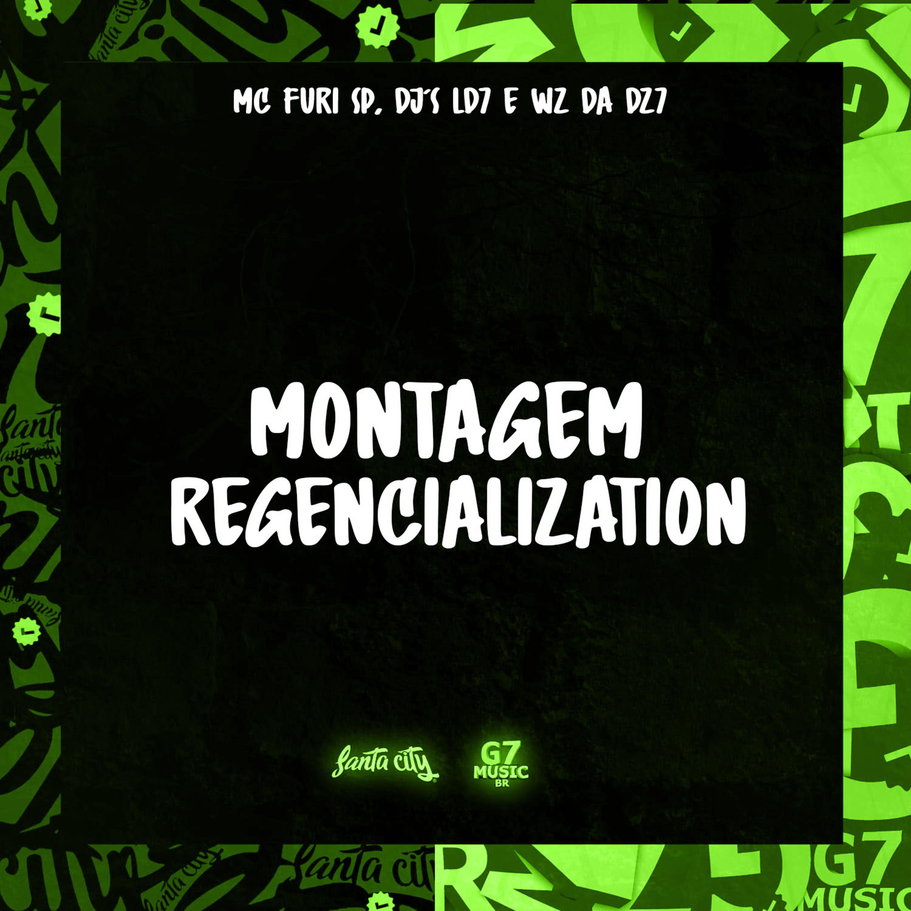 Постер альбома Montagem Regencialization