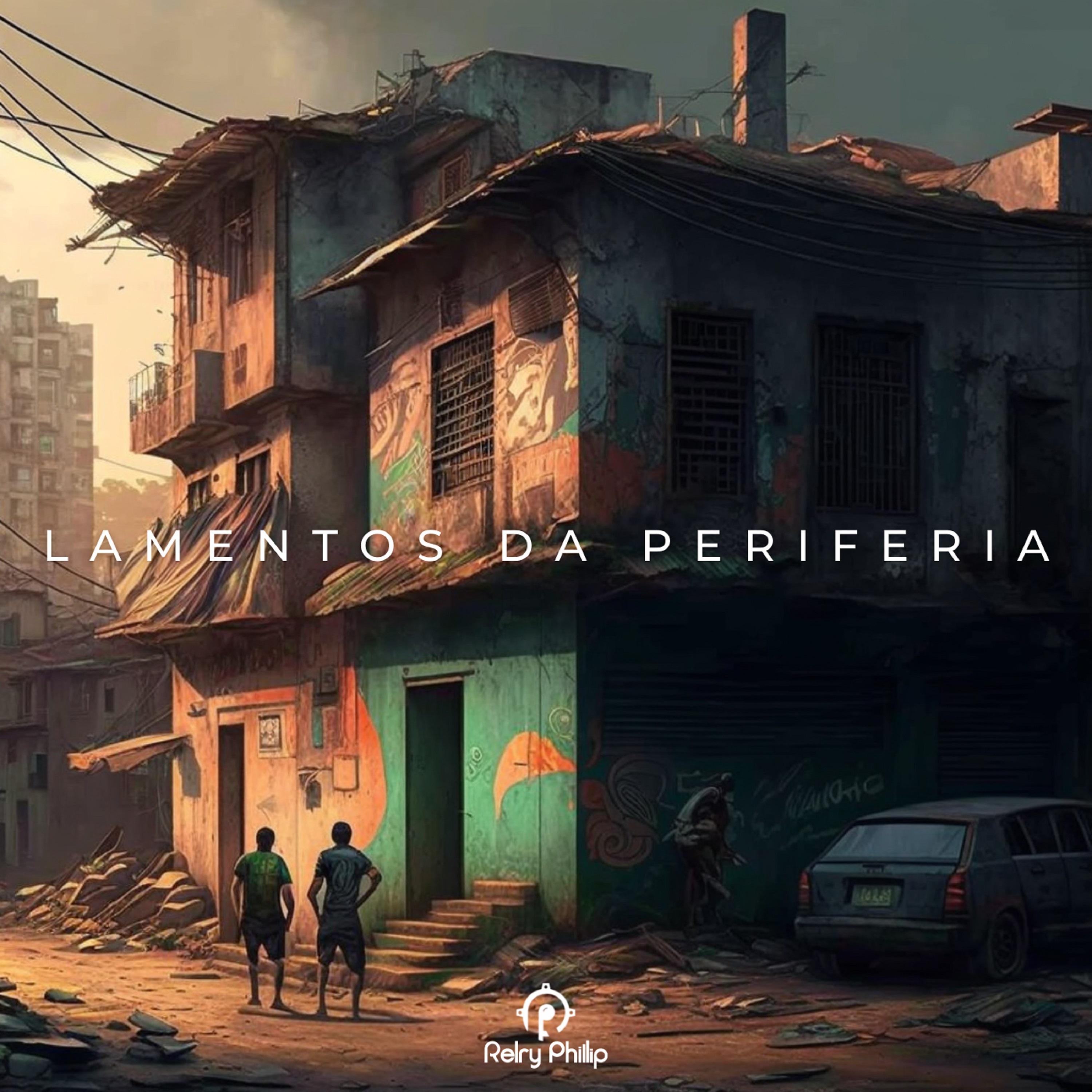 Постер альбома Lamentos da Periferia