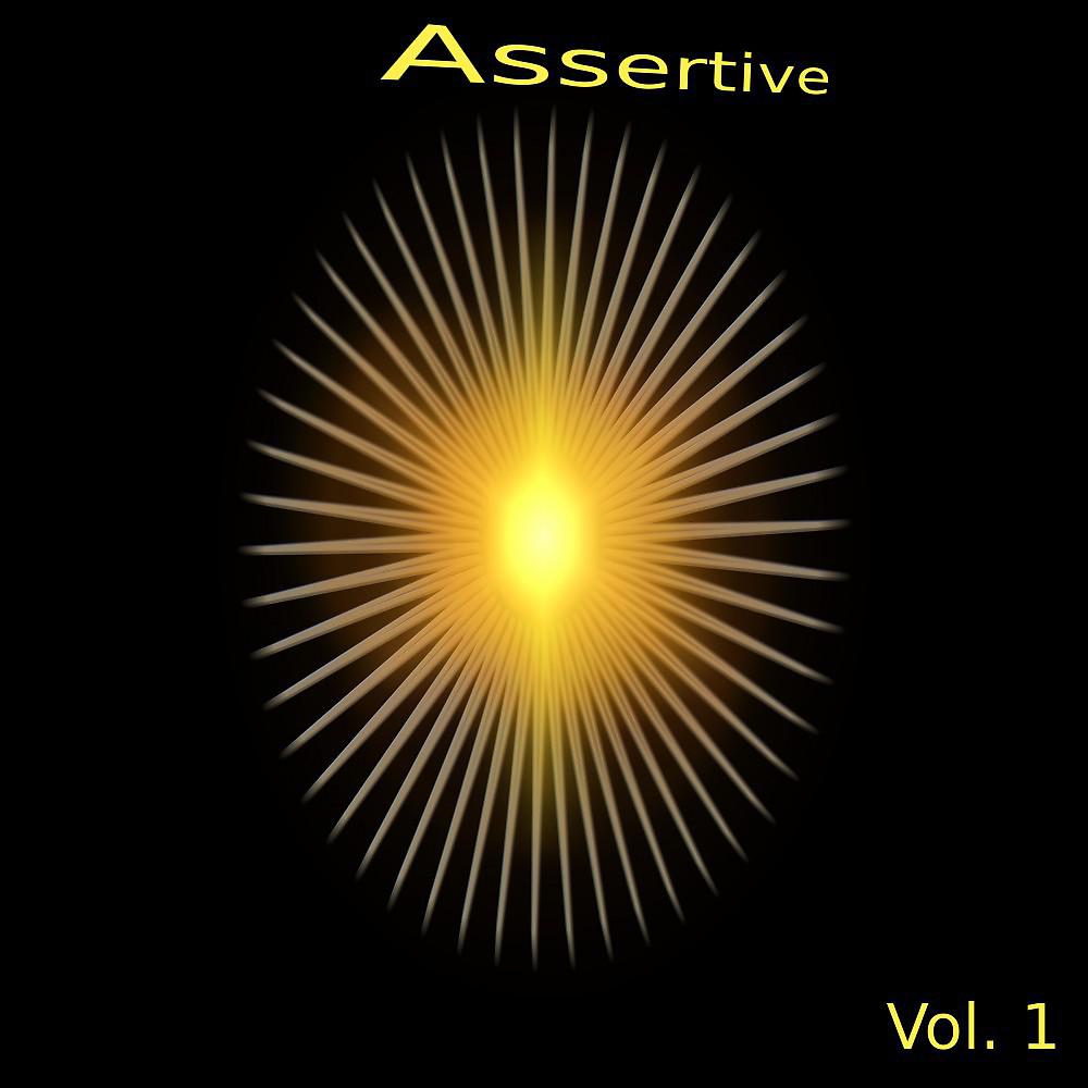 Постер альбома Assertive, Vol. 1