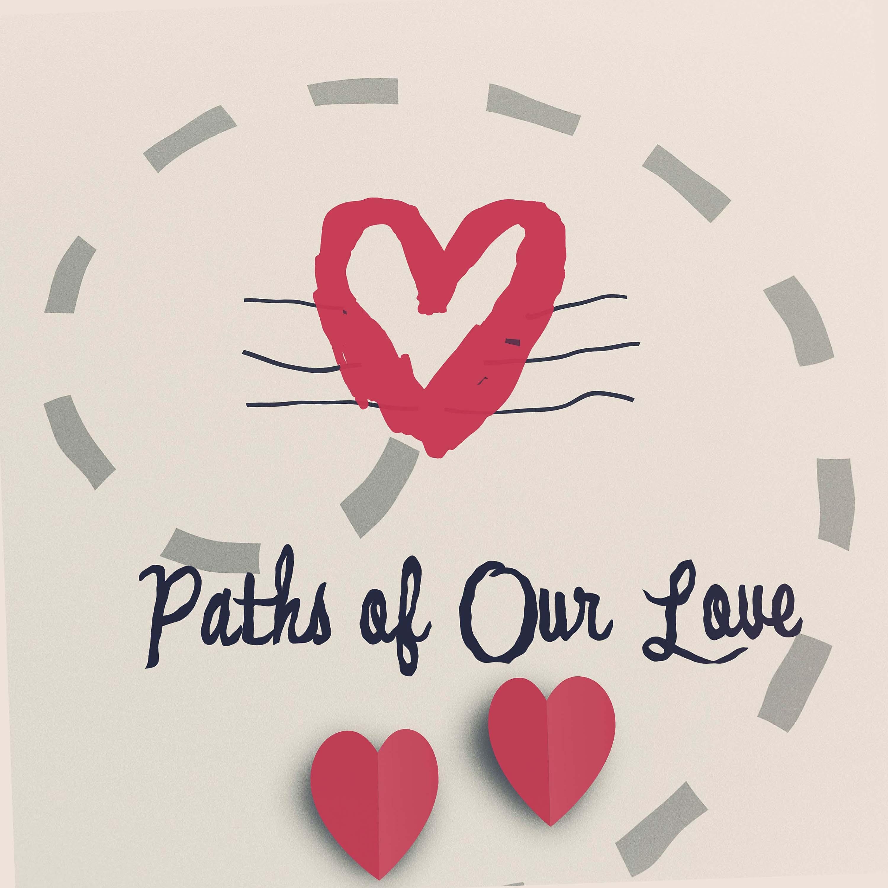 Постер альбома Paths of Our Love