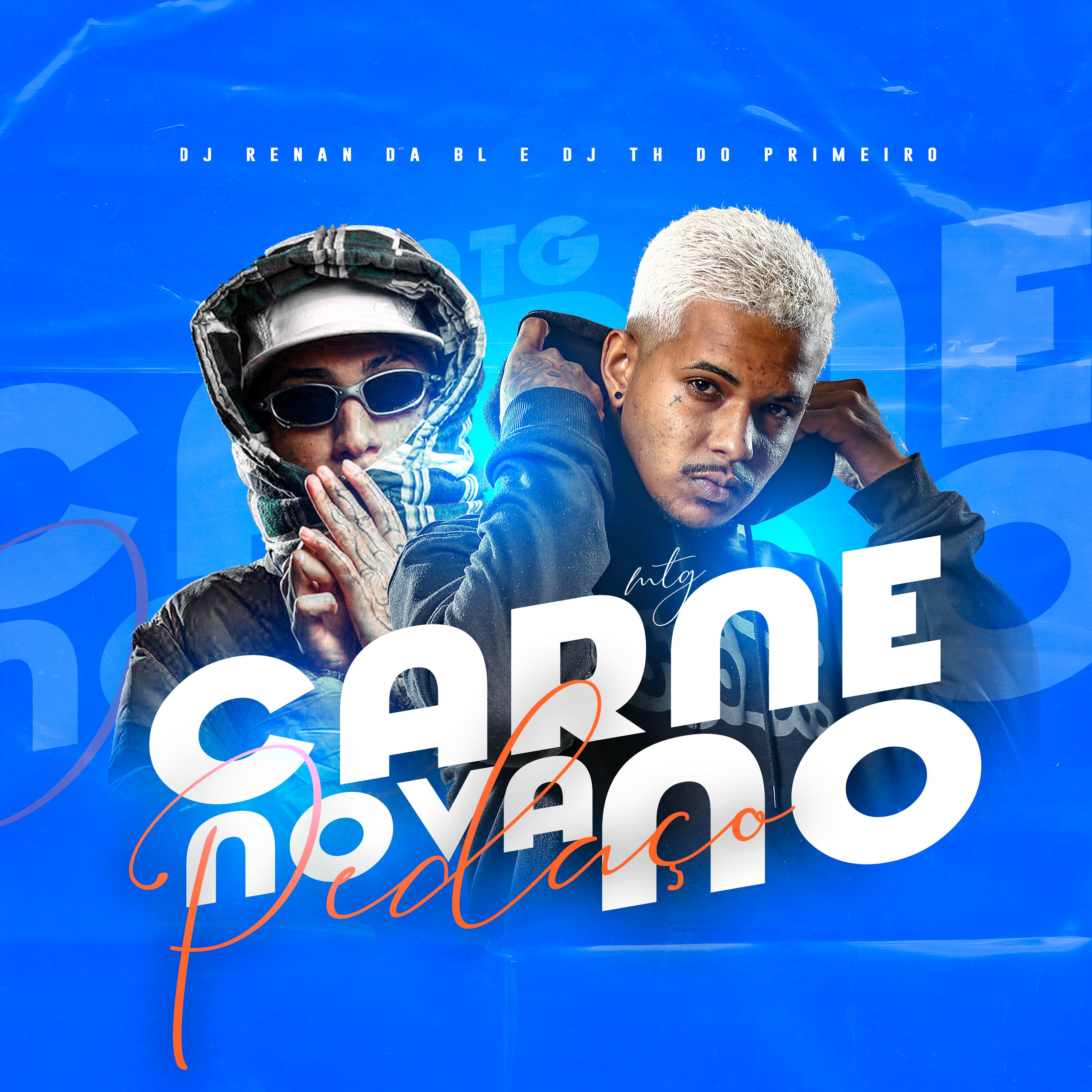 Постер альбома Mtg- Carne Nova no Pedaço