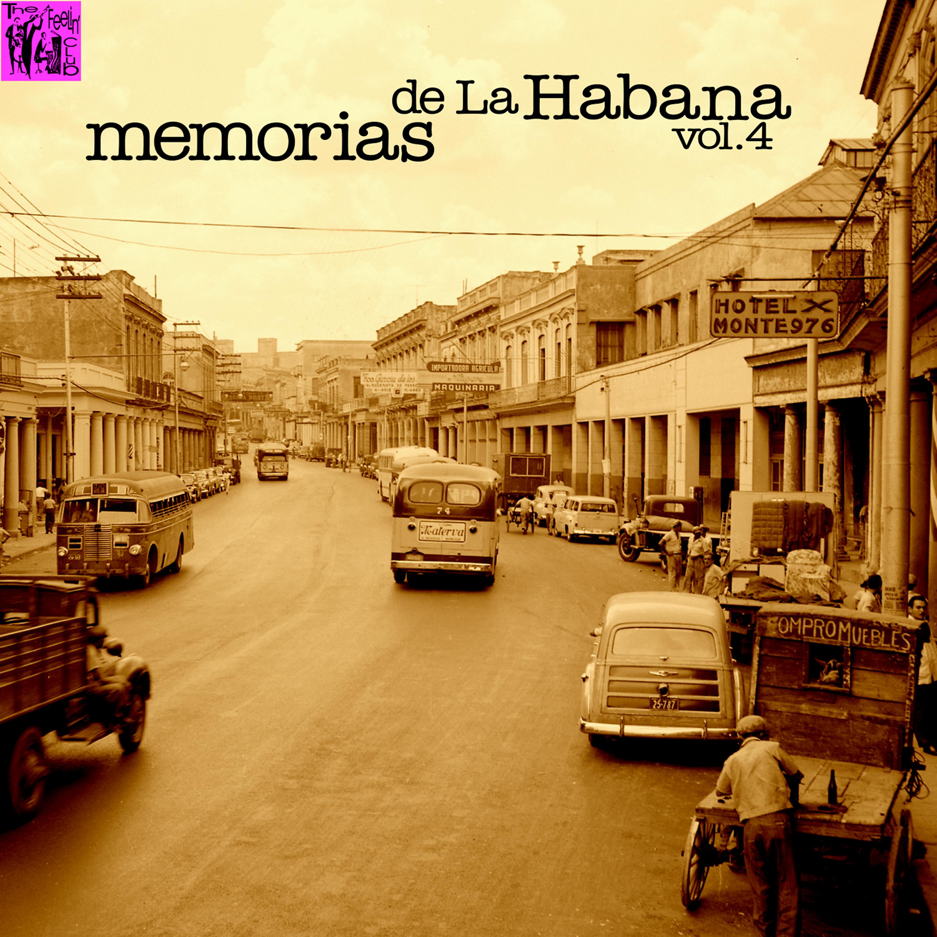 Постер альбома Memorias de la Habana, Vol.4