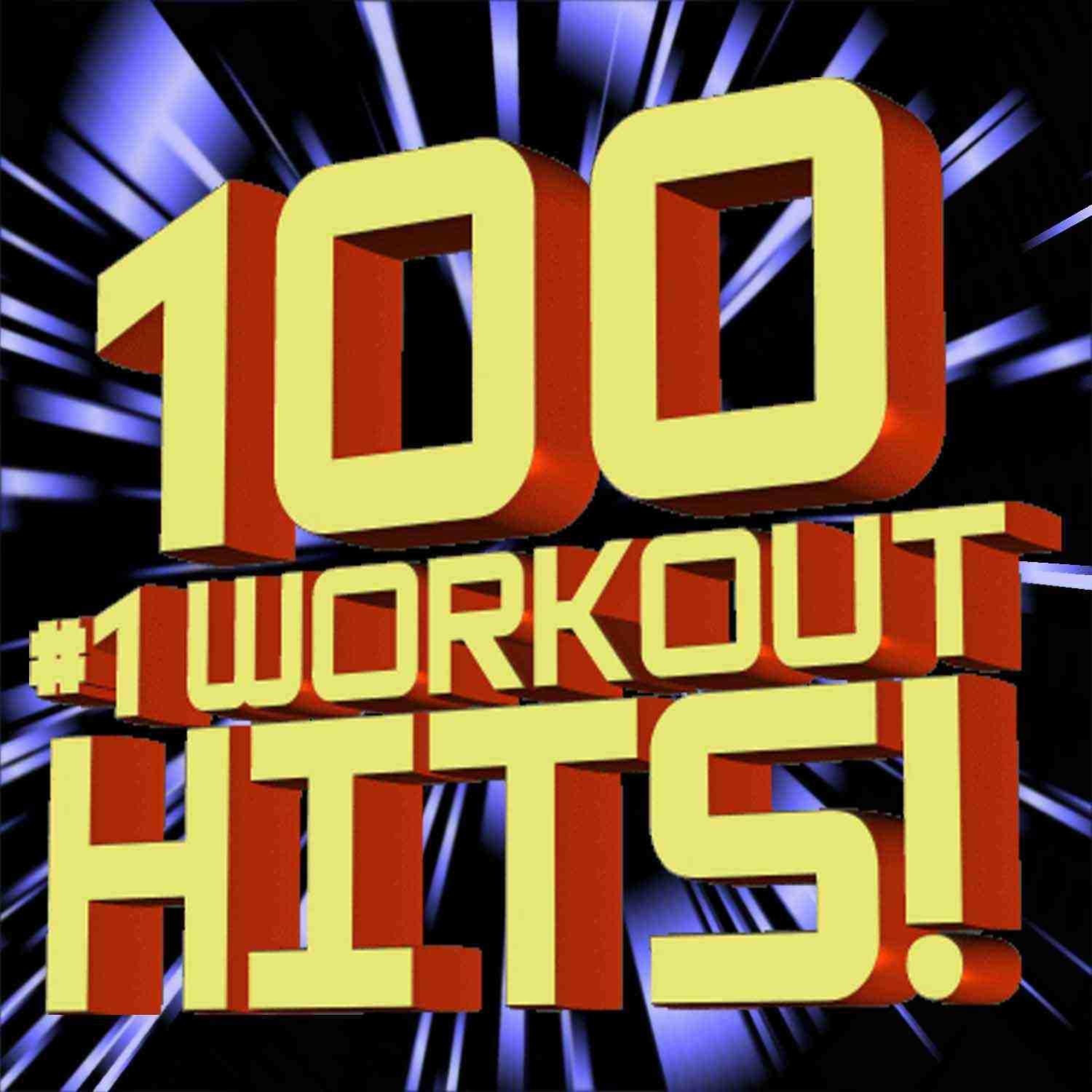 Постер альбома 100 #1 Workout Hits!