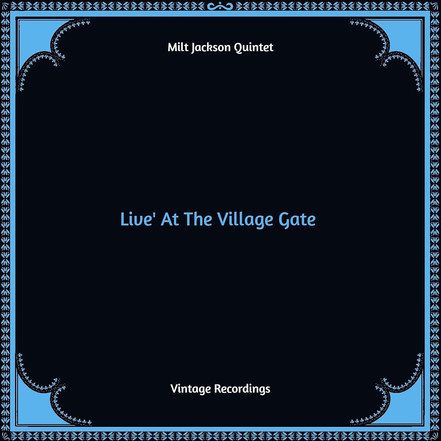 Постер альбома Live' At The Village Gate