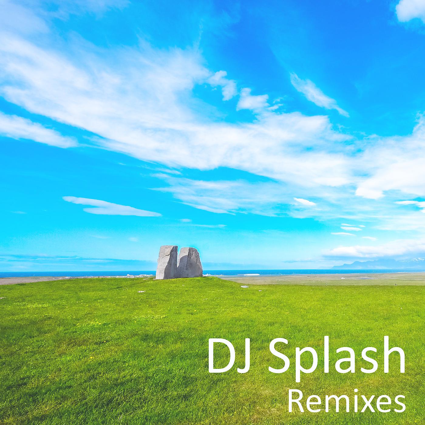 Постер альбома DJ Splash Remixes