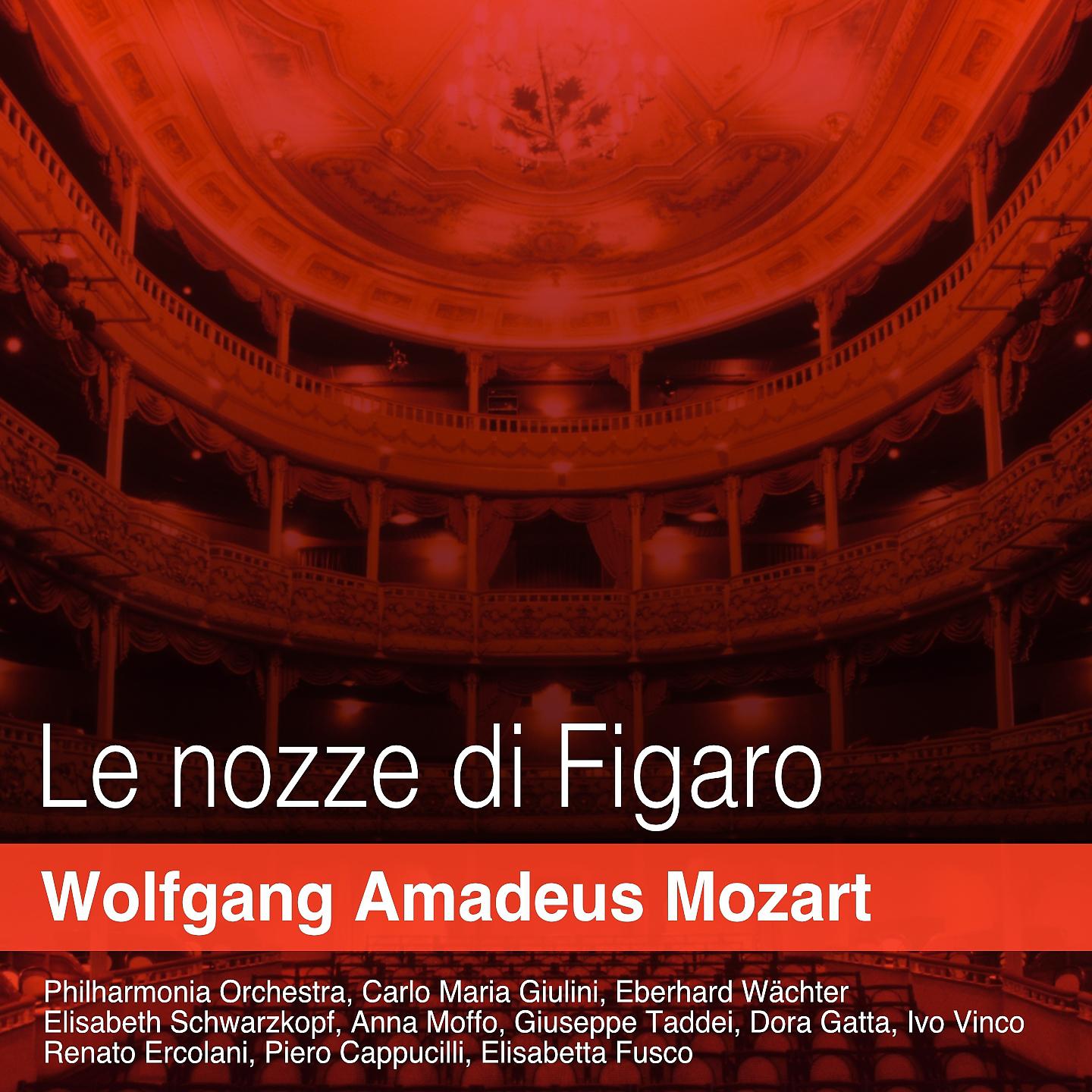 Постер альбома Mozart: Le nozze di Figaro, K. 492