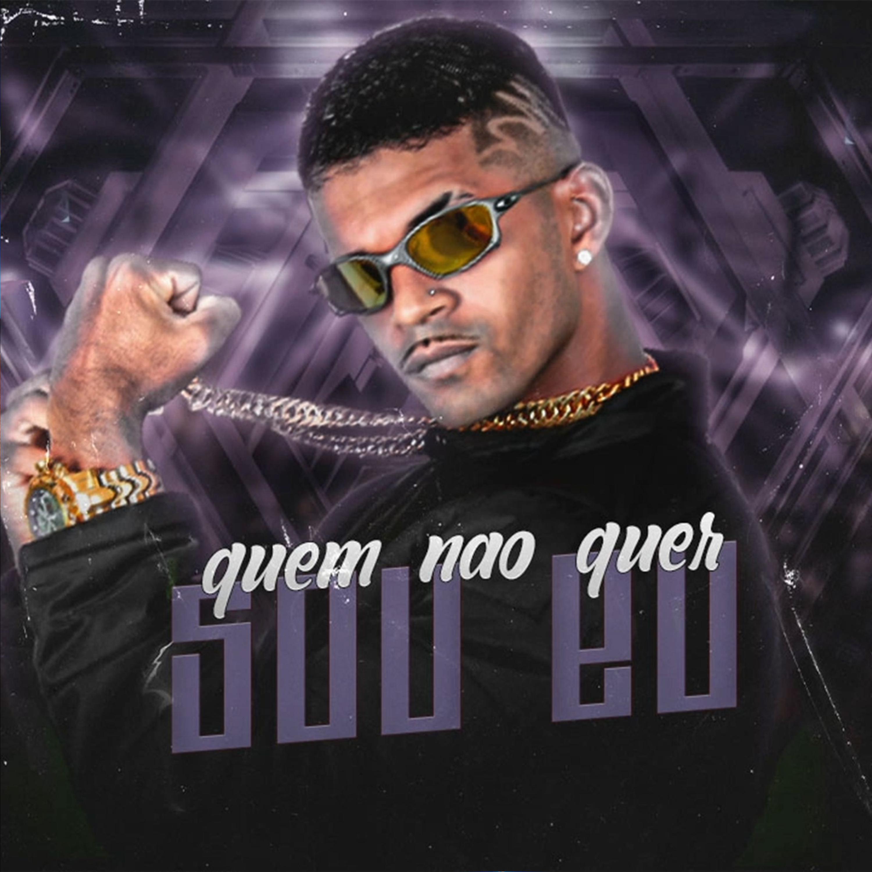Постер альбома Quem Não Quer Sou Eu