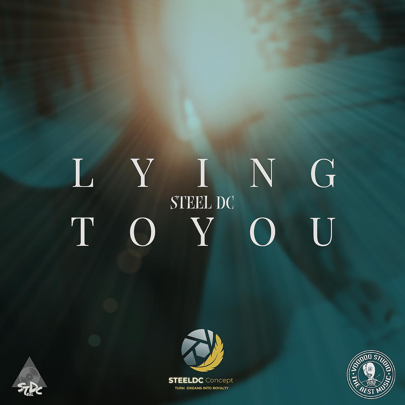 Постер альбома Lying ToYou