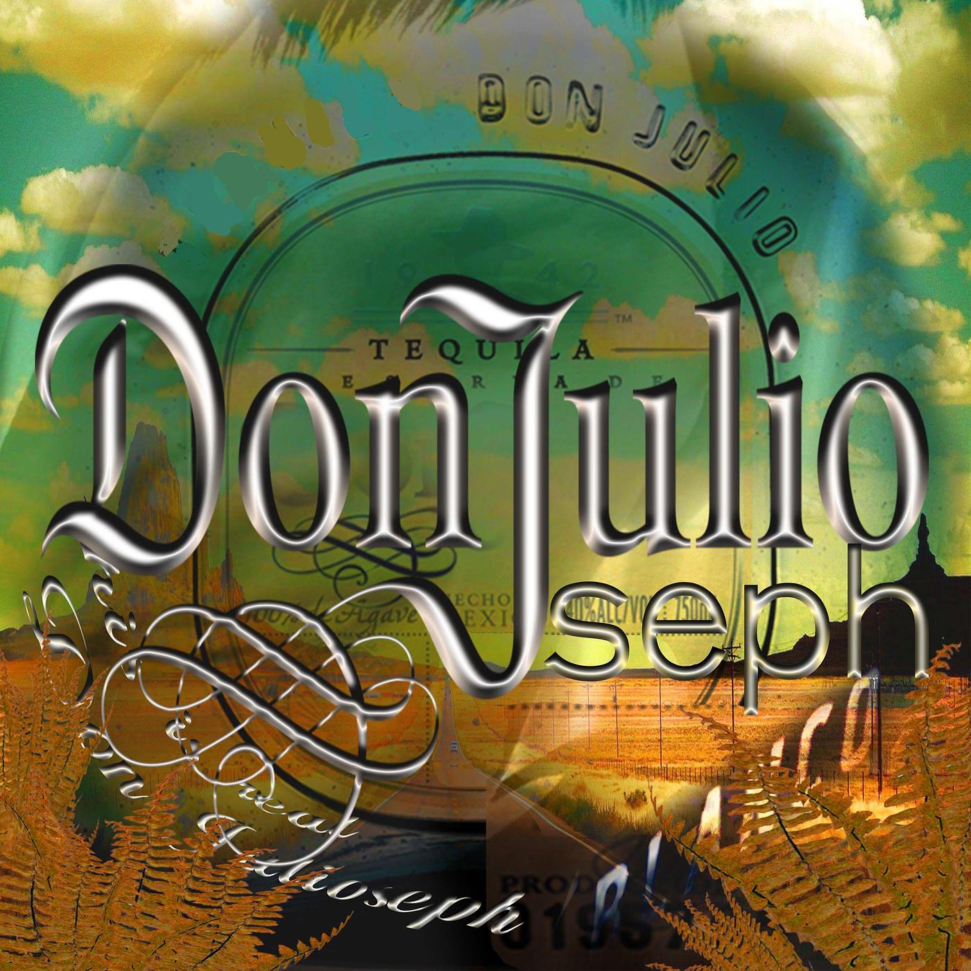 Постер альбома Don Julioseph
