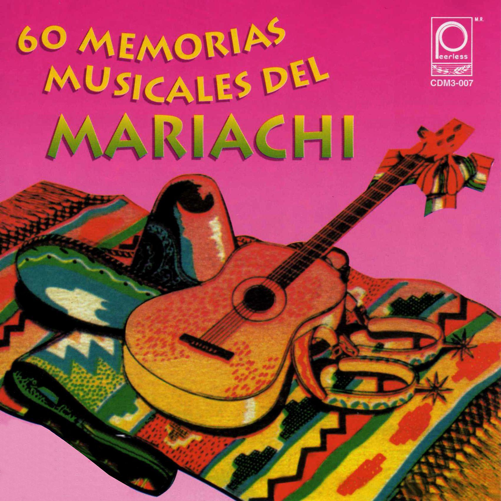Постер альбома Memorias Musicales del Mariachi