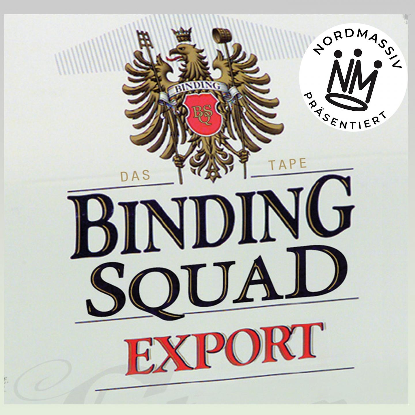 Постер альбома Präsentiert Binding Squad: Export - Das Tape