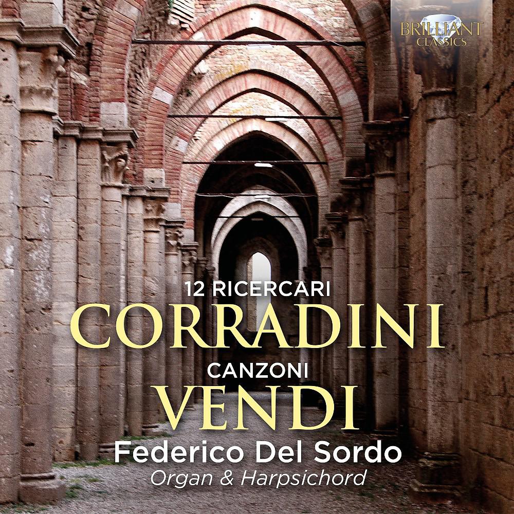 Постер альбома Corradini: 12 Ricercari & Vendi: Canzoni