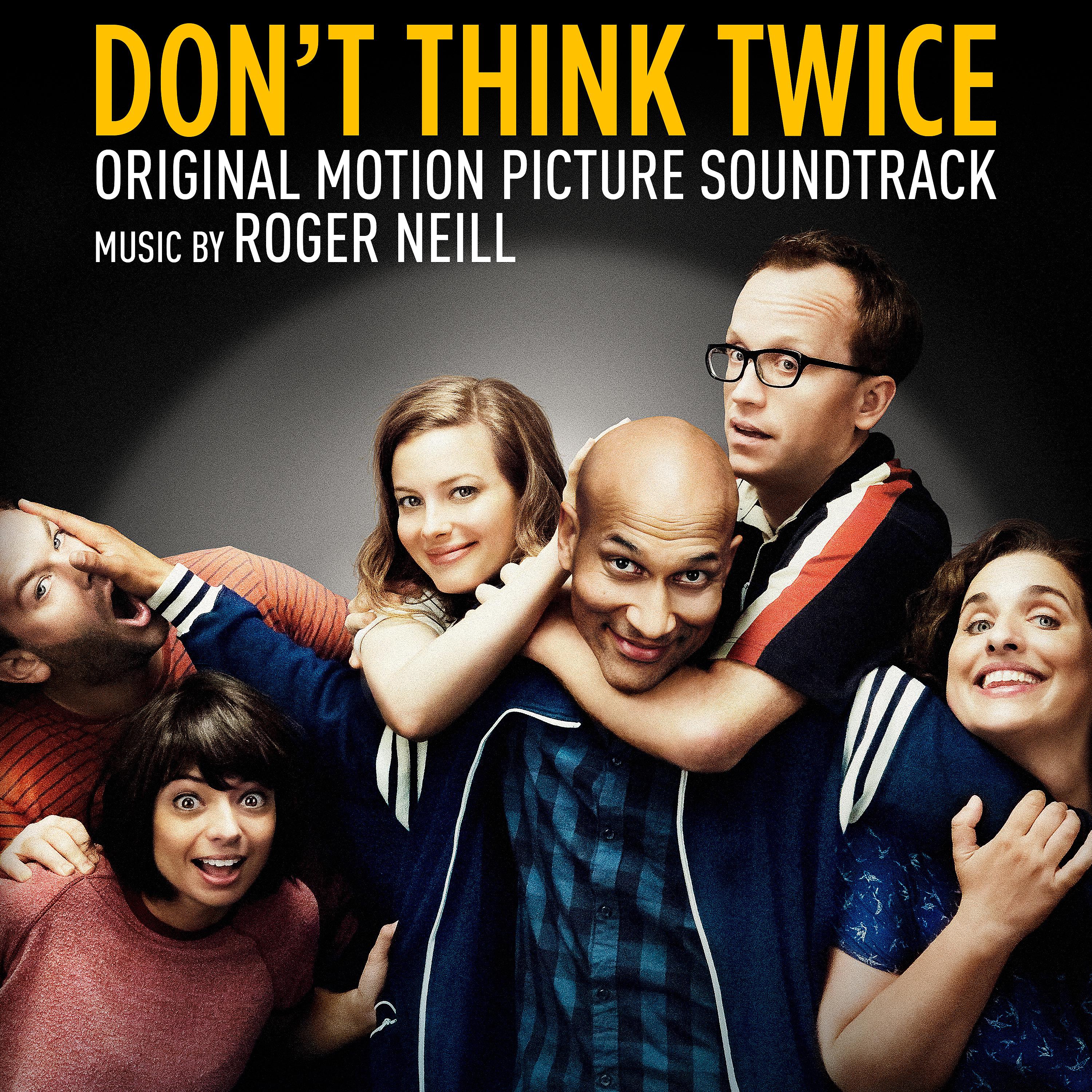 Постер альбома Don't Think Twice (Original Motion Picture Soundtrack)
