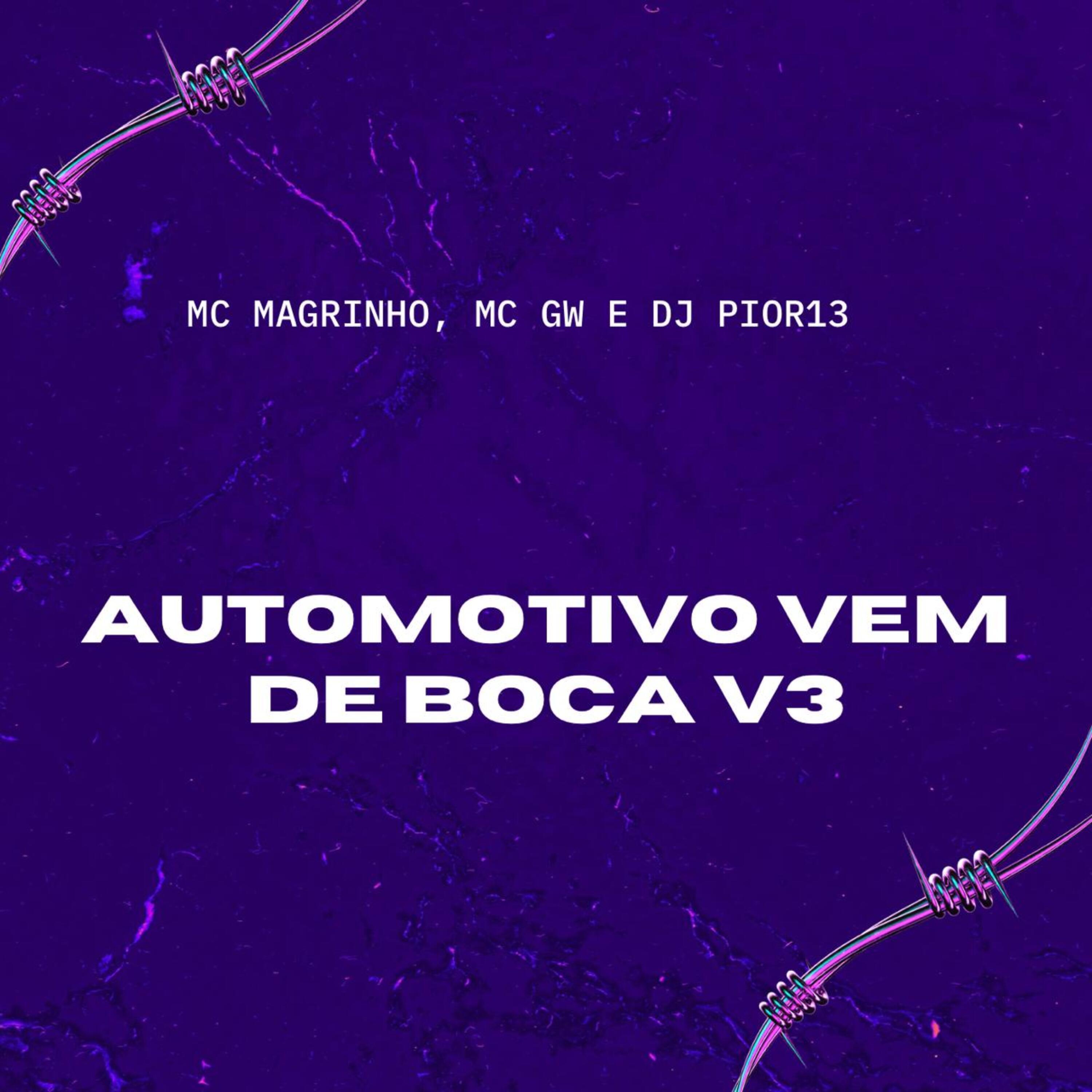 Постер альбома Automotivo Vem de Boca V3
