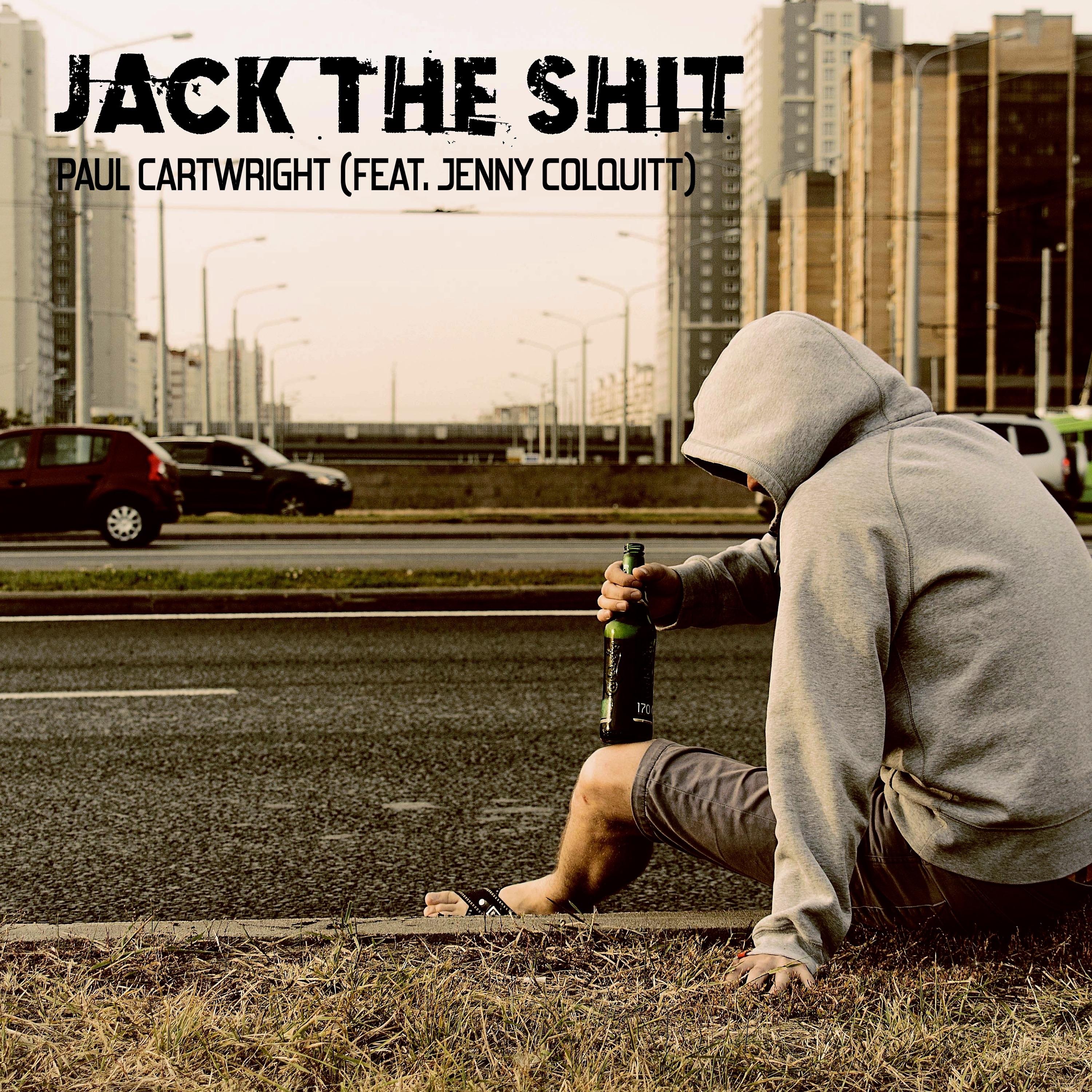 Постер альбома Jack The Shit