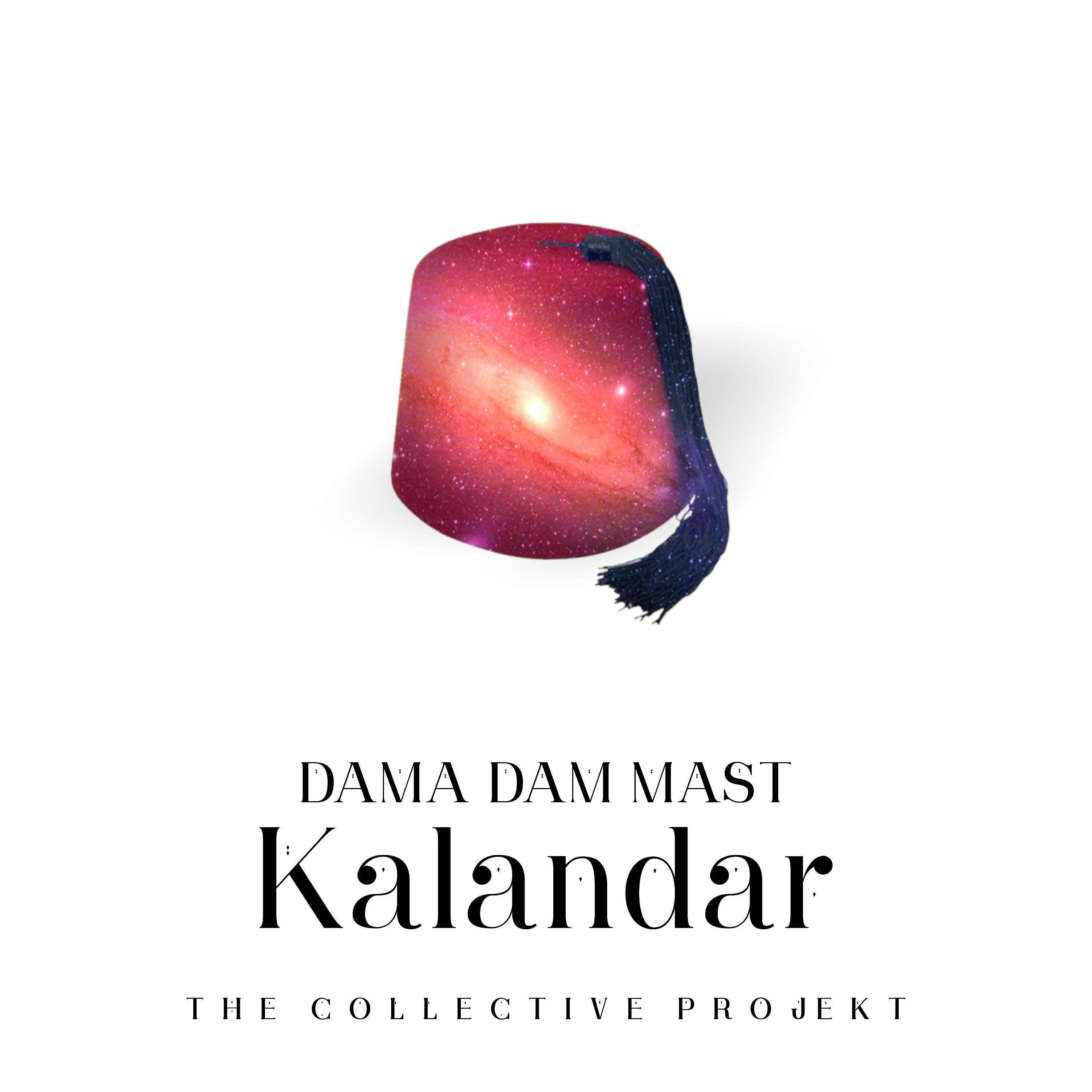 Постер альбома Dama Dam Mast Kalandar - Single