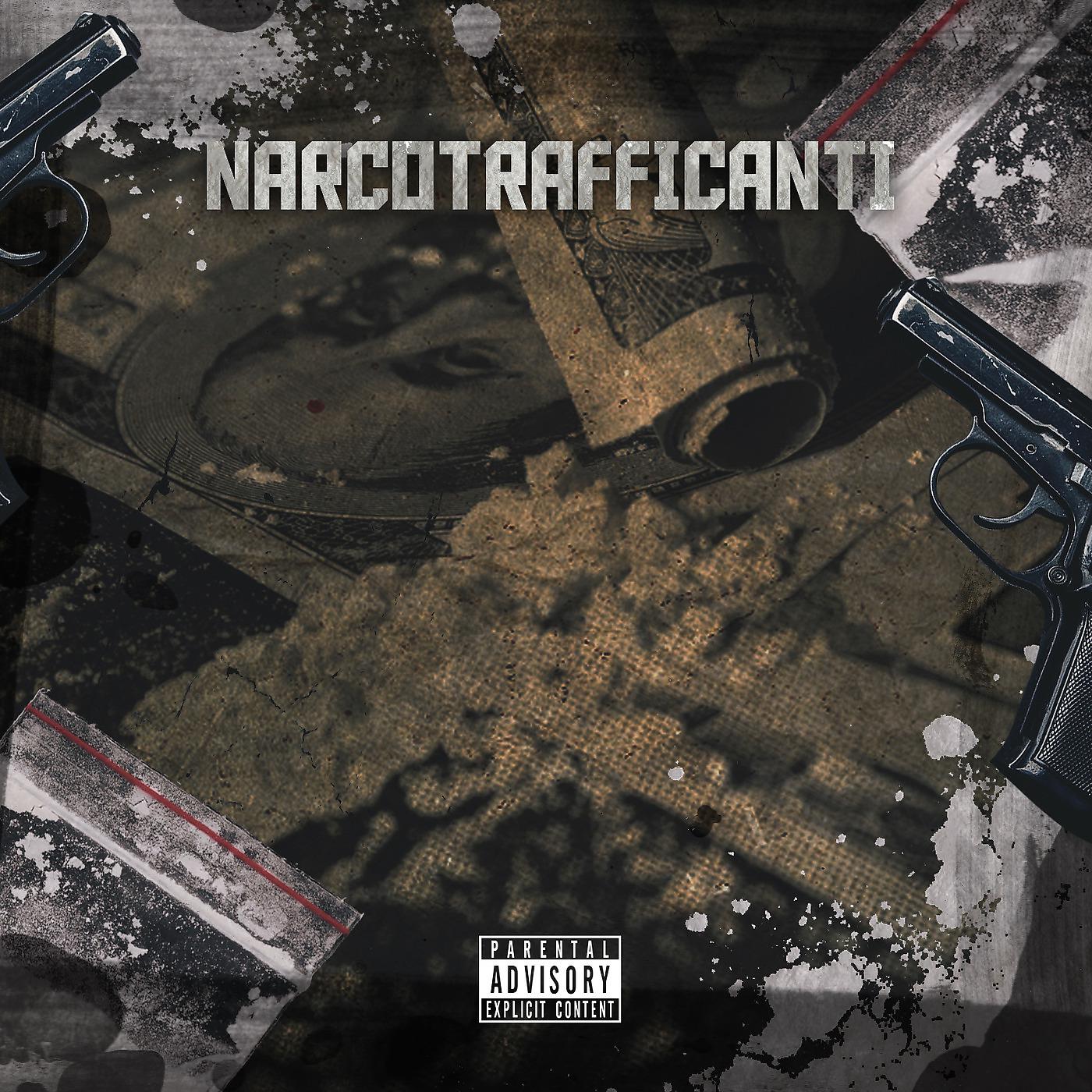 Постер альбома Narcotrafficanti