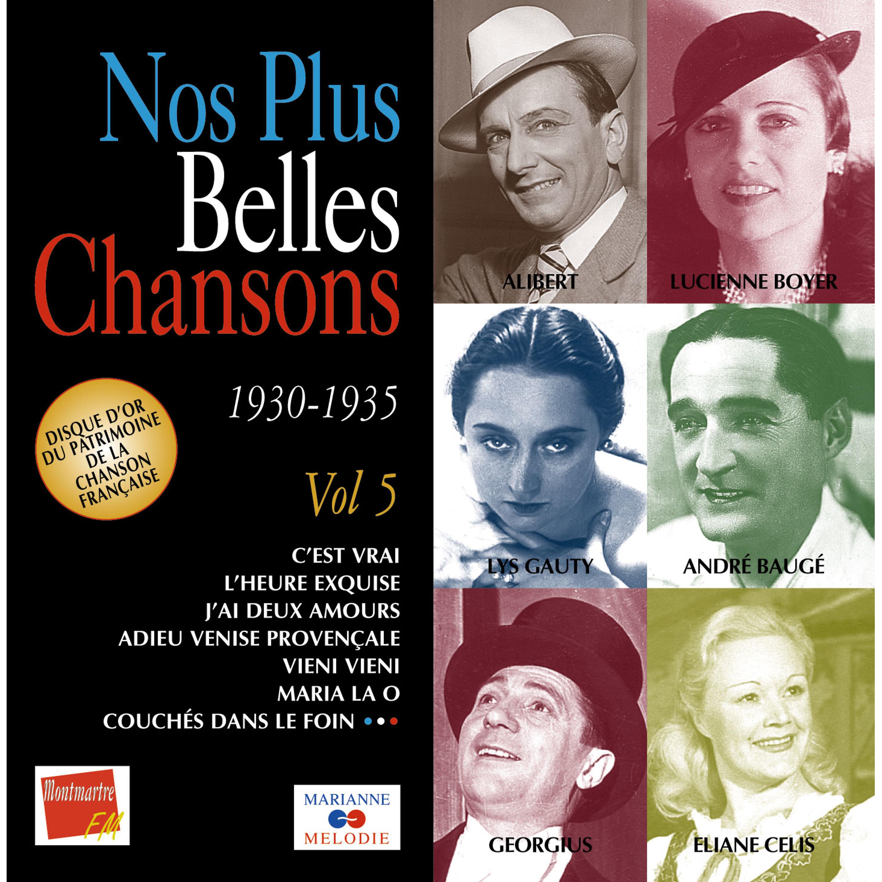 Постер альбома Nos plus belles chansons, Vol. 5: 1930-1935