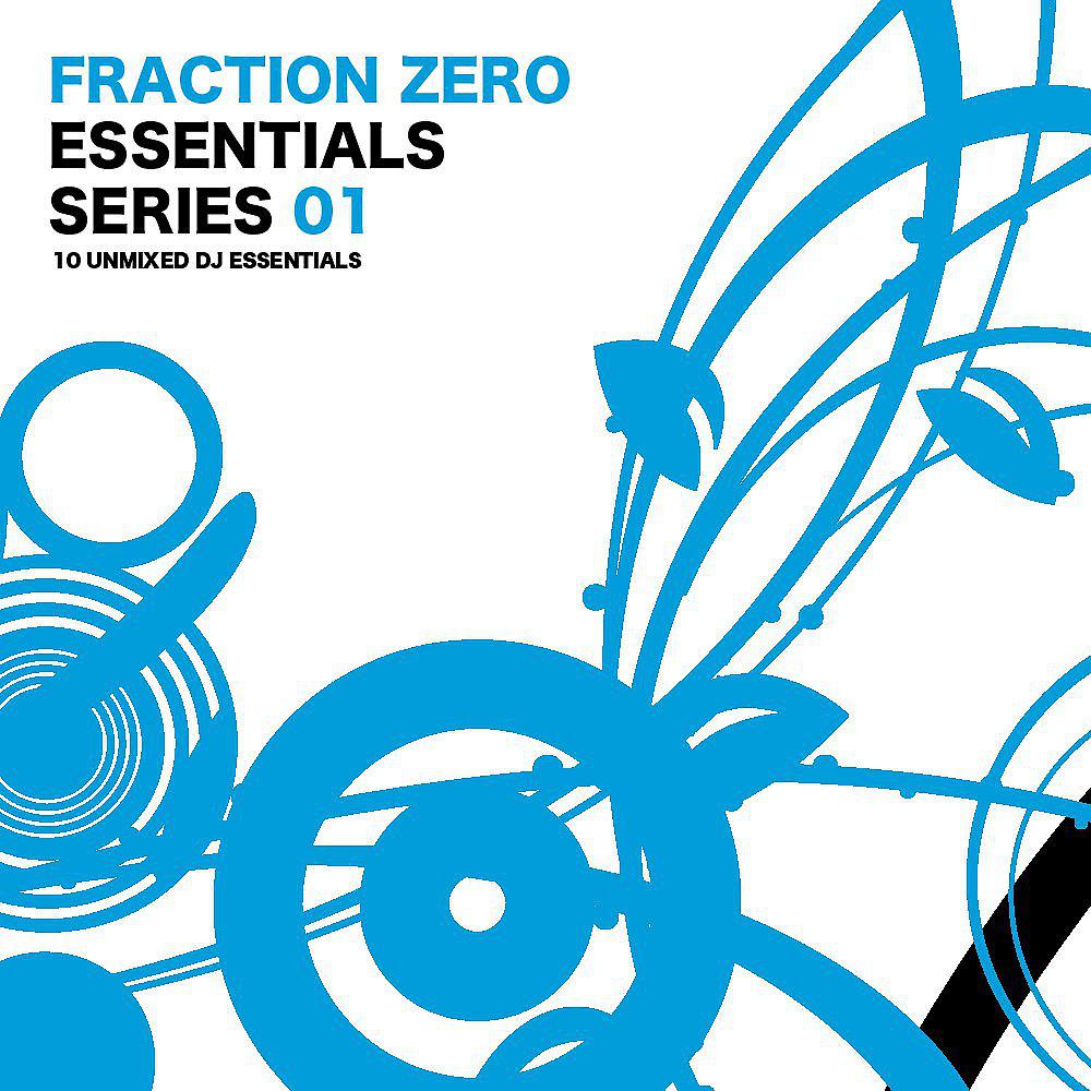 Постер альбома Fraction Zero - Essentials Series 01