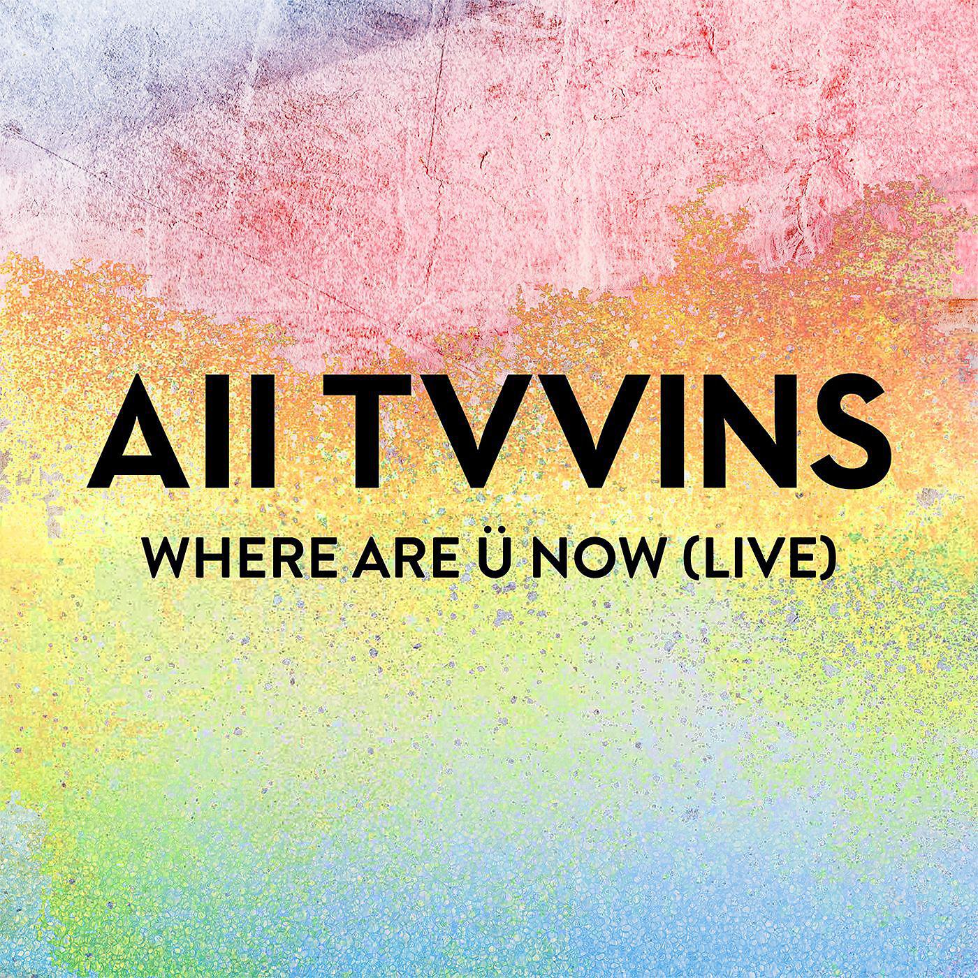 Постер альбома Where Are Ü Now (Live)