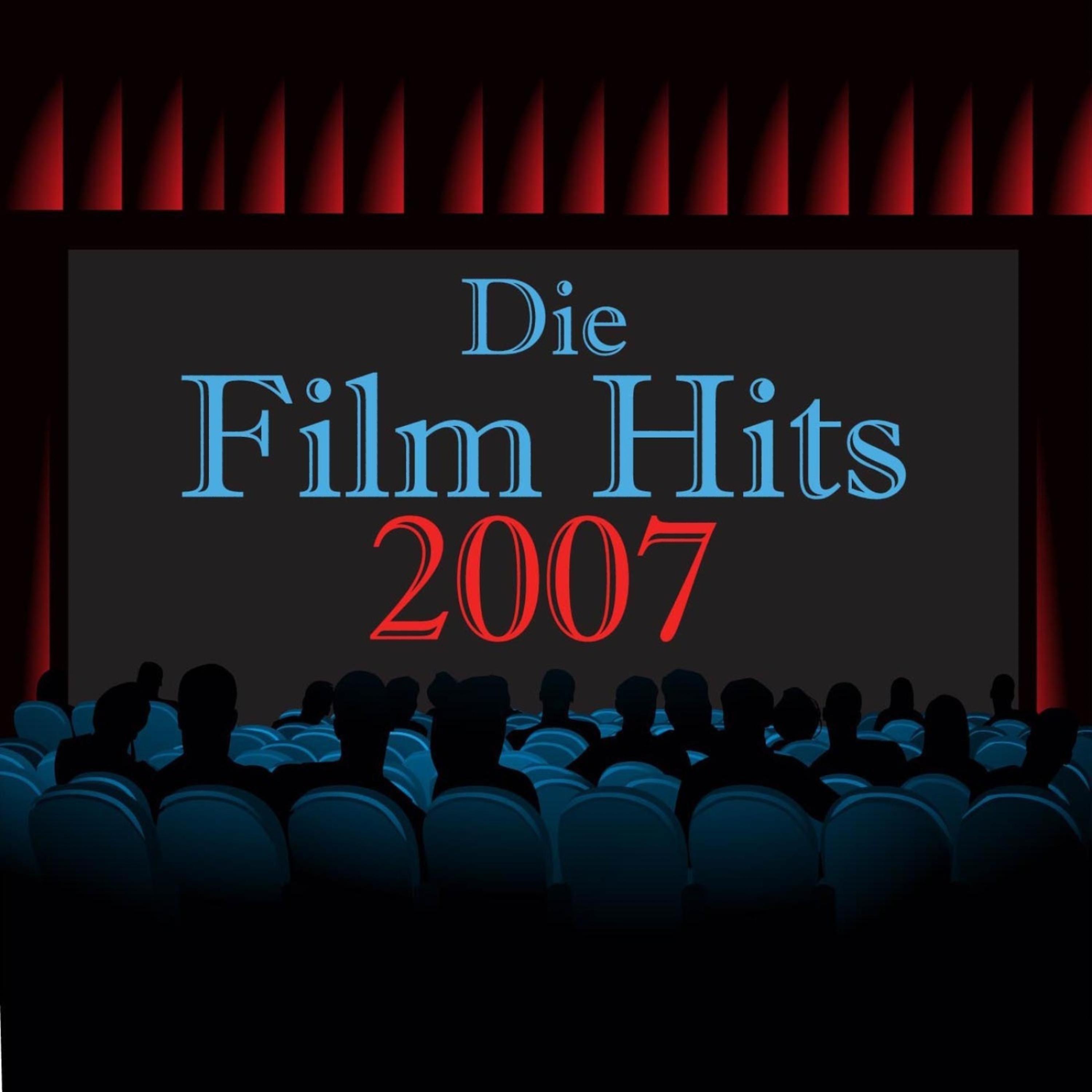 Постер альбома Die Film Hits 2007