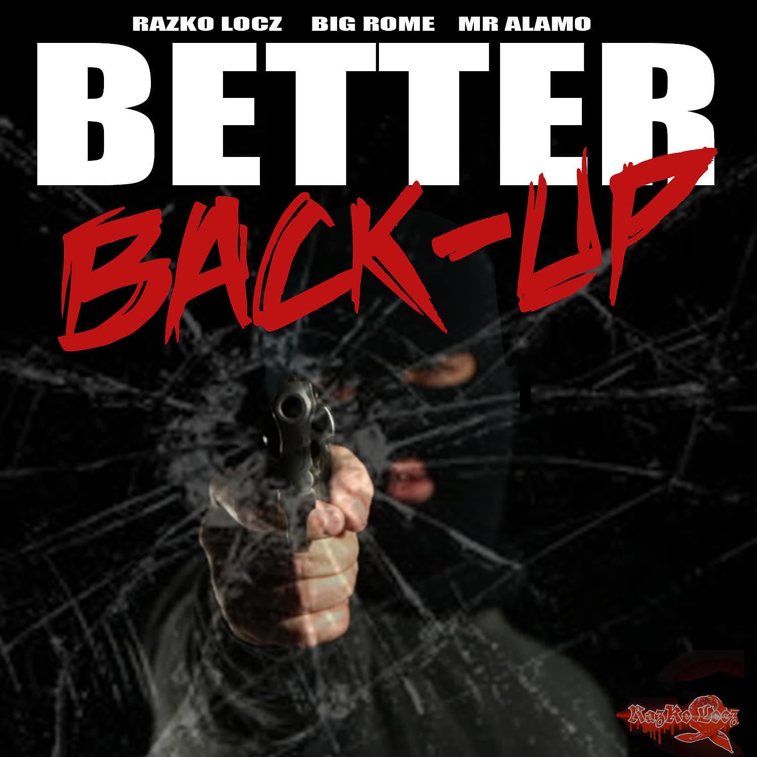 Постер альбома Better Back-Up