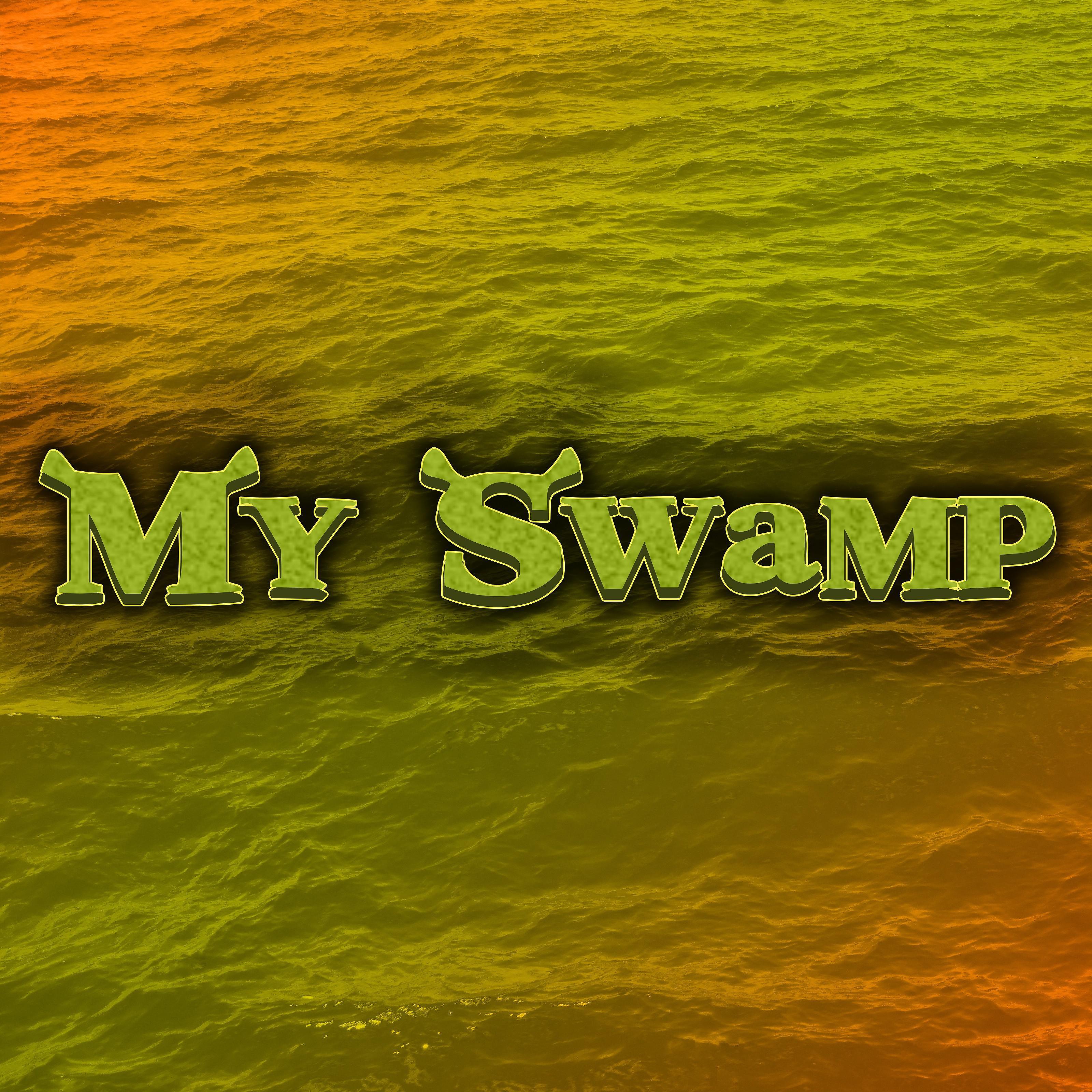 Постер альбома My Swamp