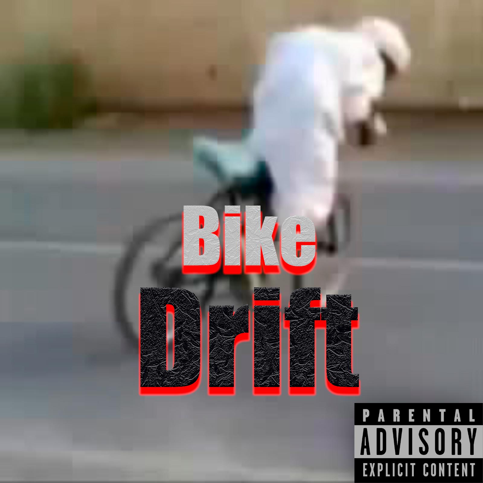 Постер альбома Bike Drift