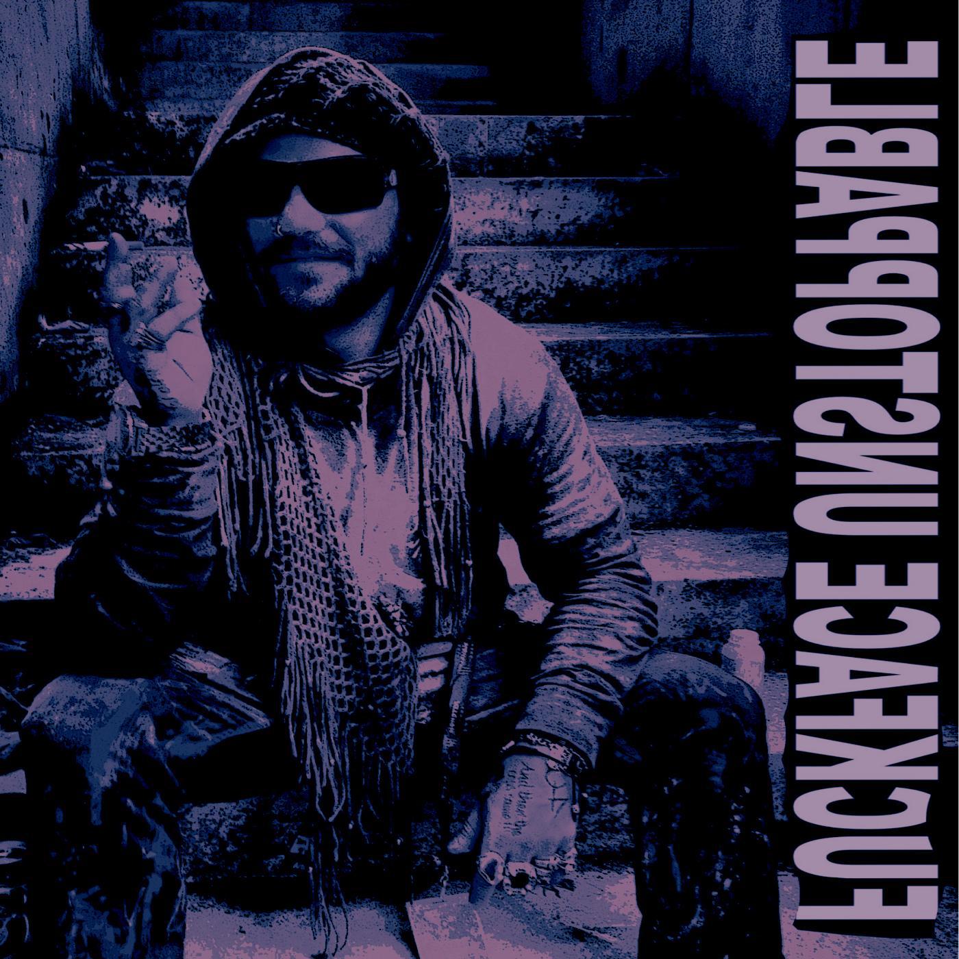 Постер альбома Fuckface Unstoppable (Deluxe)