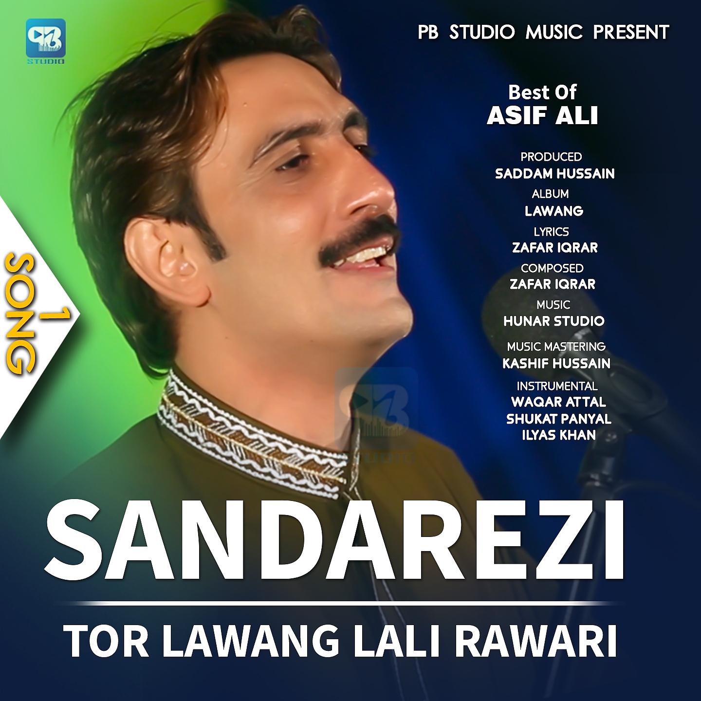 Постер альбома Sandarezi Tor Lawang Lali Rawari