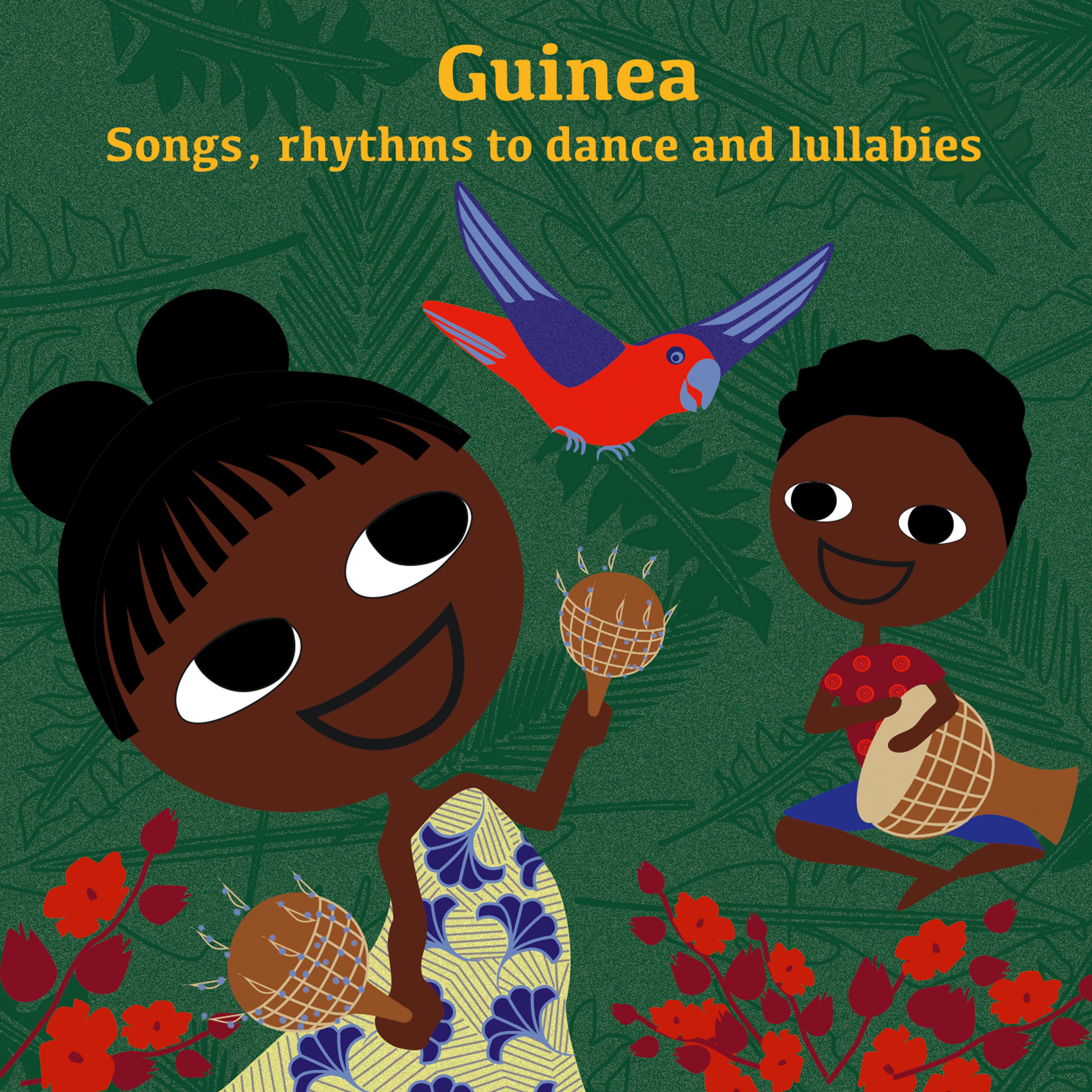 Постер альбома Guinea: Songs, Rhythms to Dance and Lullabies