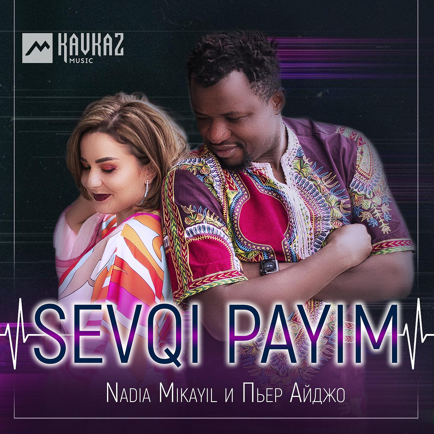 Постер альбома Sevqi Payim