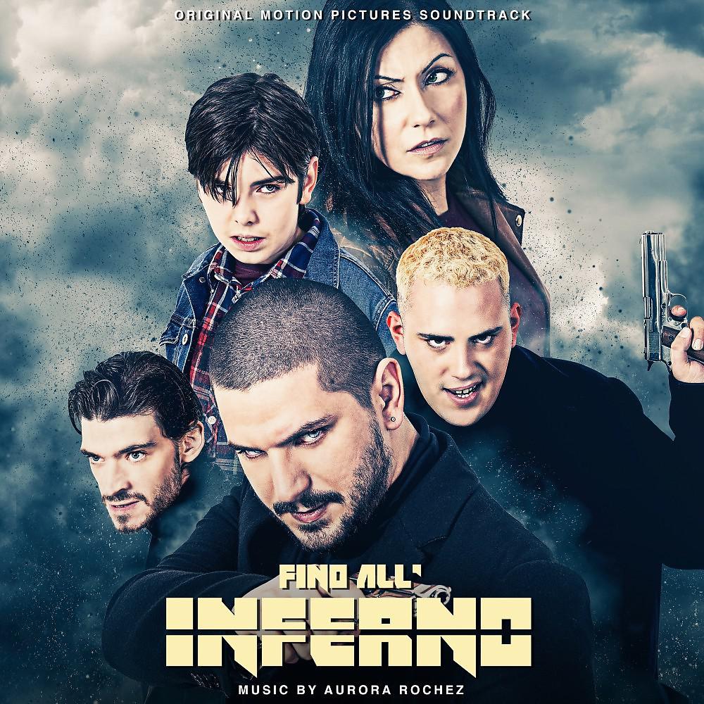 Постер альбома Fino all'inferno (Original Motion Picture Soundtrack)
