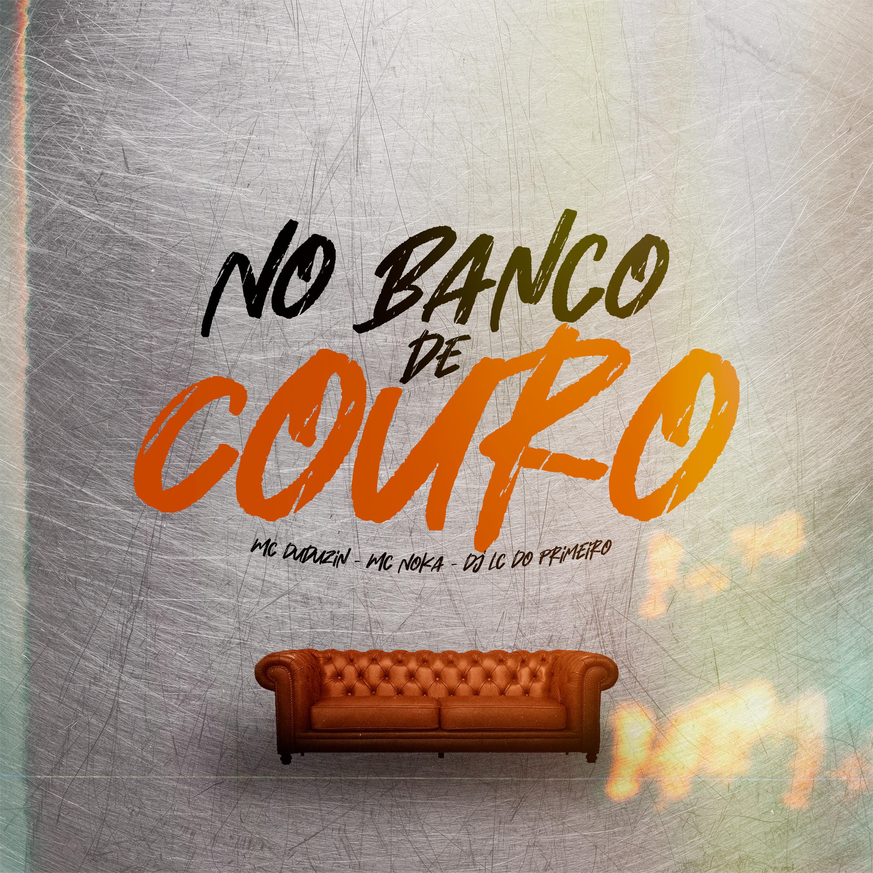 Постер альбома No Banco de Couro