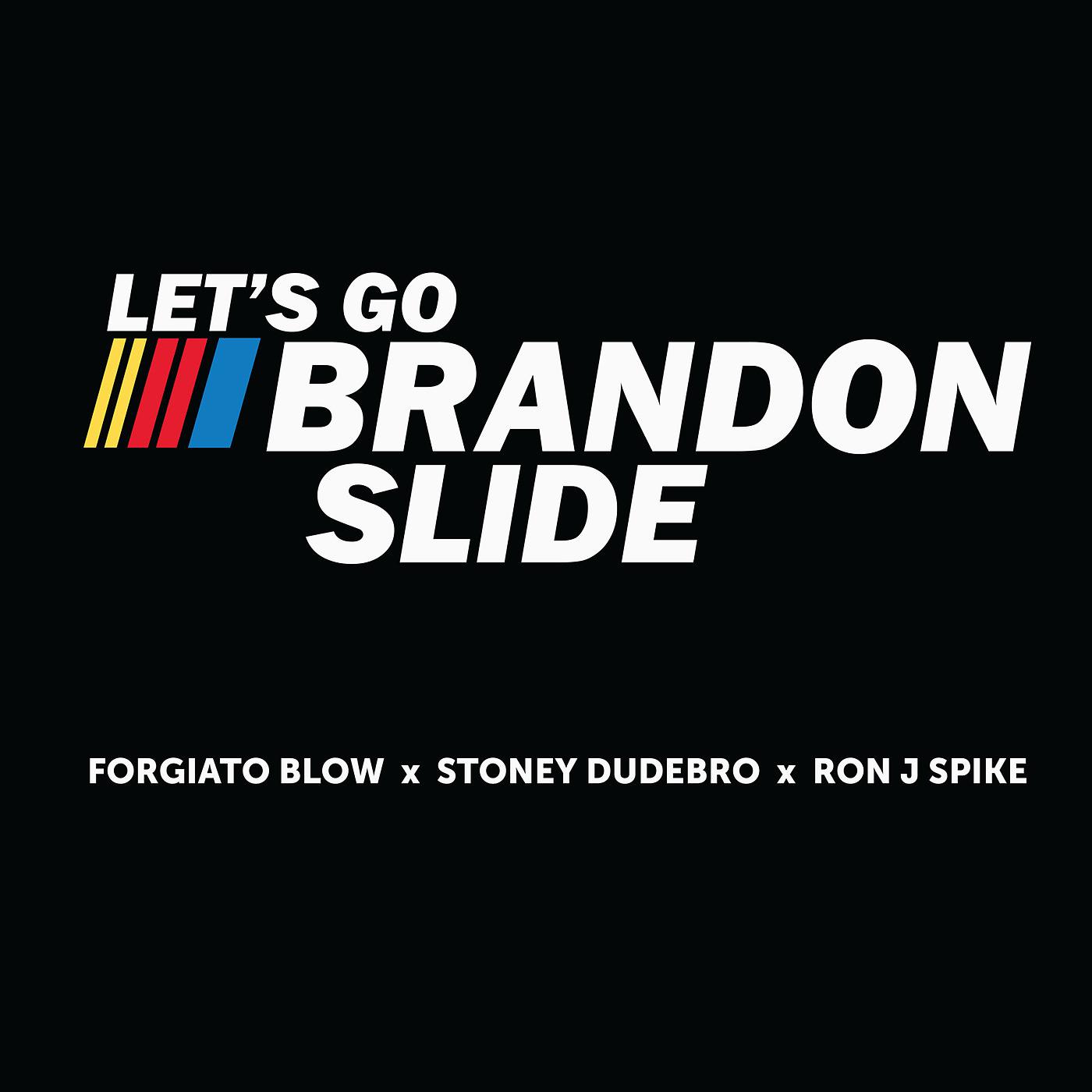 Постер альбома Let's Go Brandon Slide