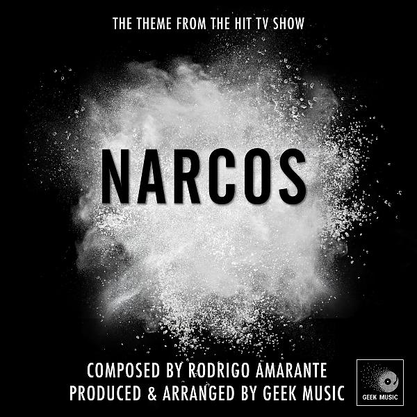 Постер альбома Narcos - Main Theme