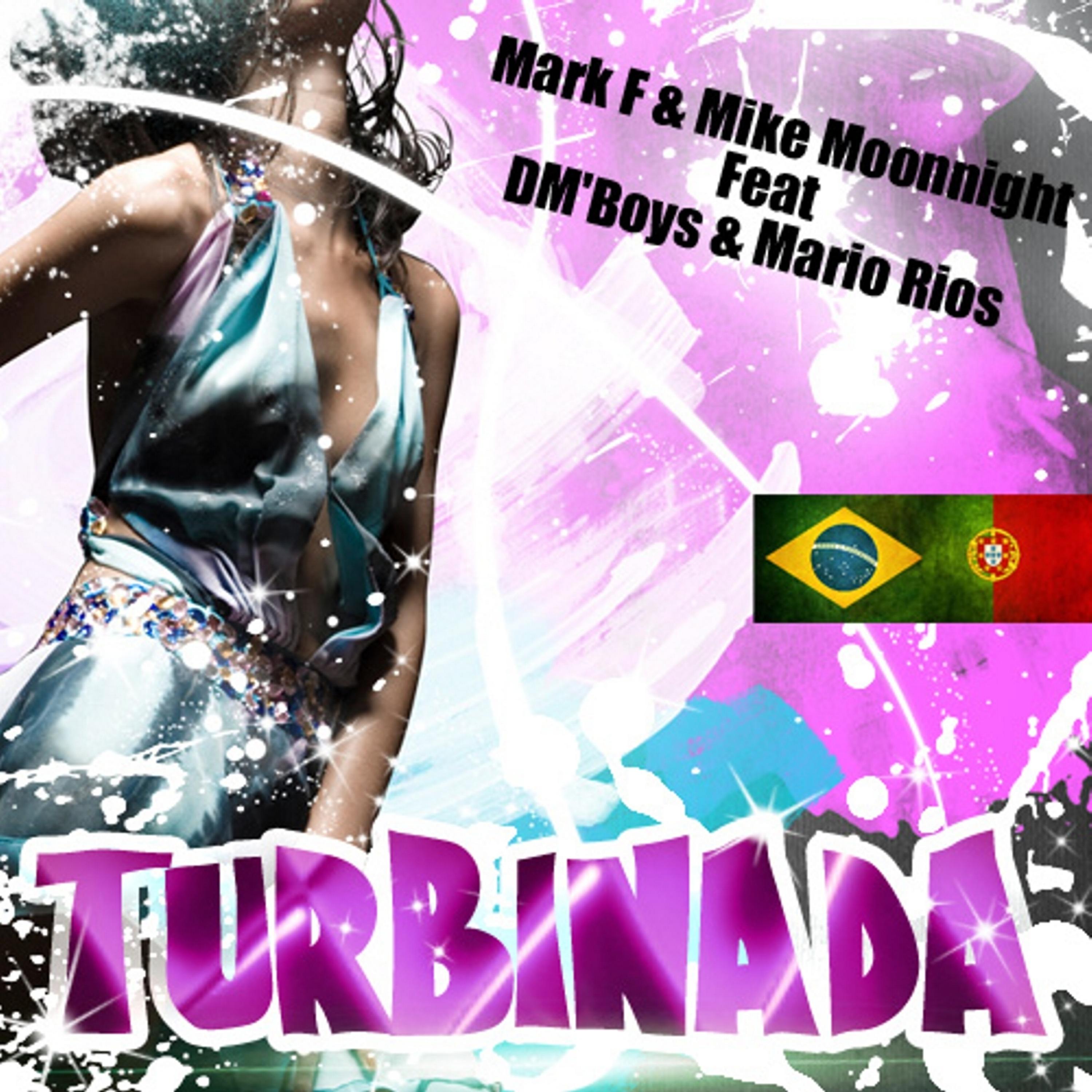 Постер альбома Turbinada Feat Dm'boys & Mario Rios