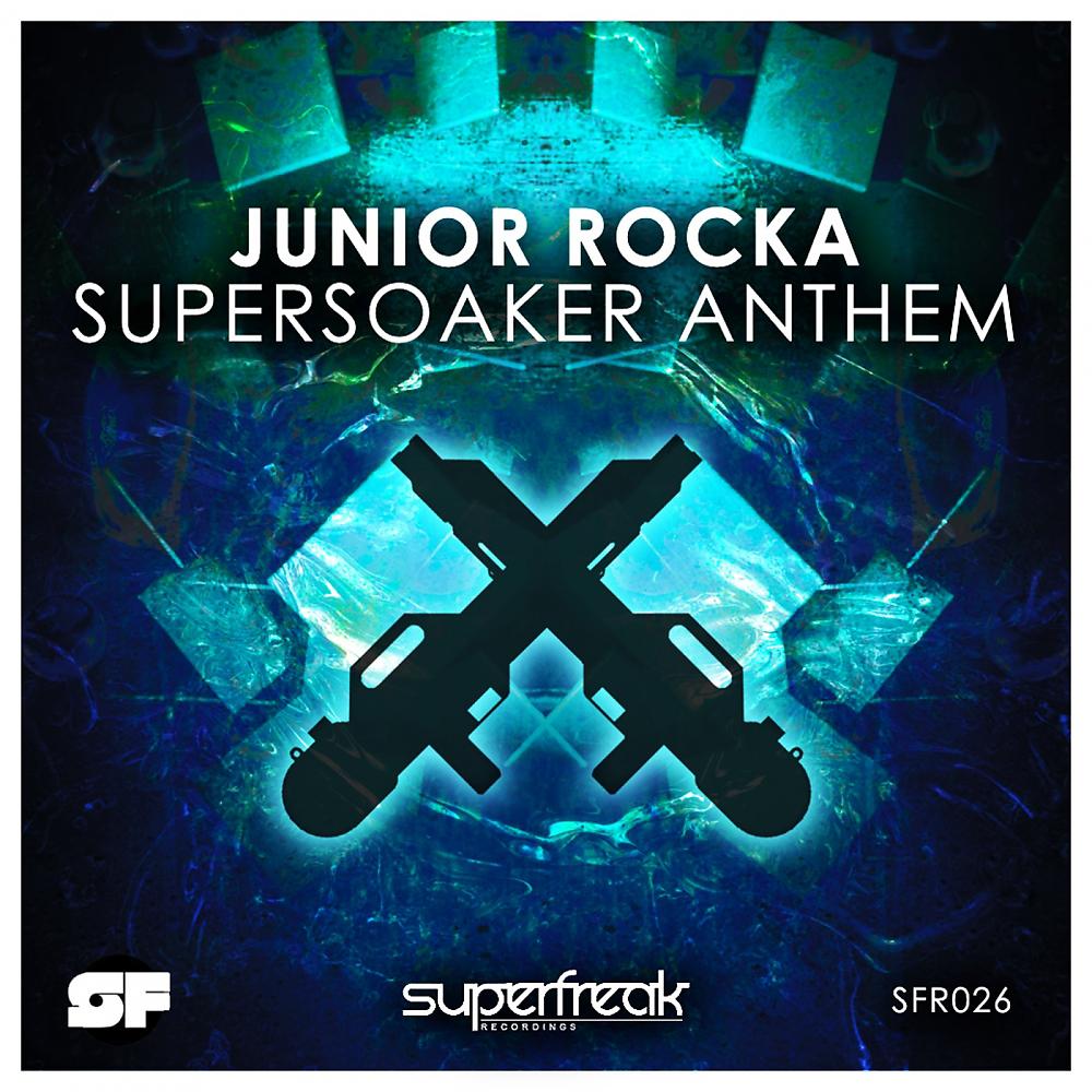 Постер альбома Supersoaker Anthem