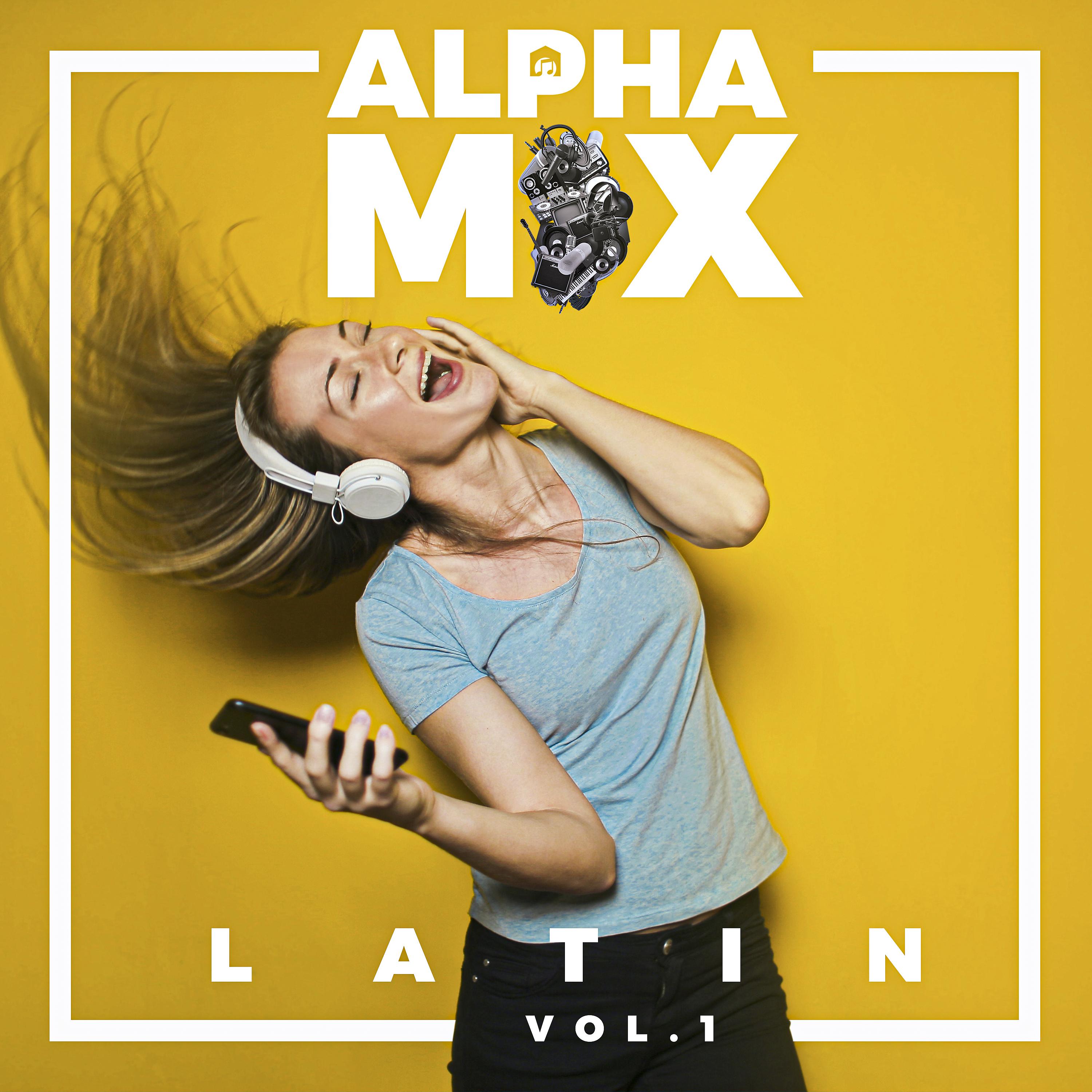Постер альбома Alpha Mix Latin, Vol. 1
