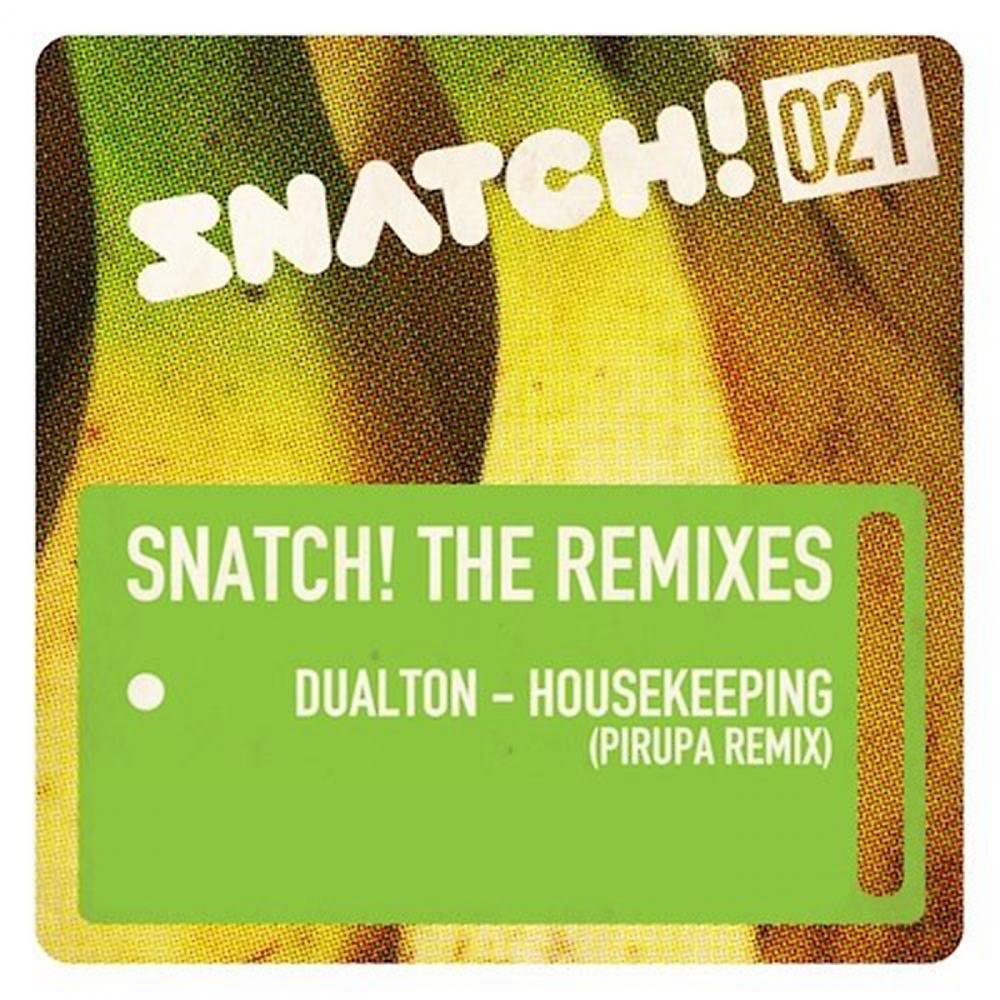 Постер альбома Snatch021 (Pirupa Remix)