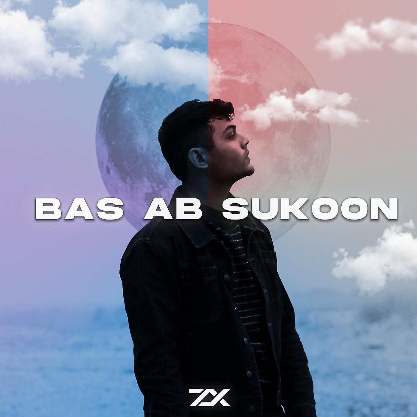 Постер альбома Bas Ab Sukoon