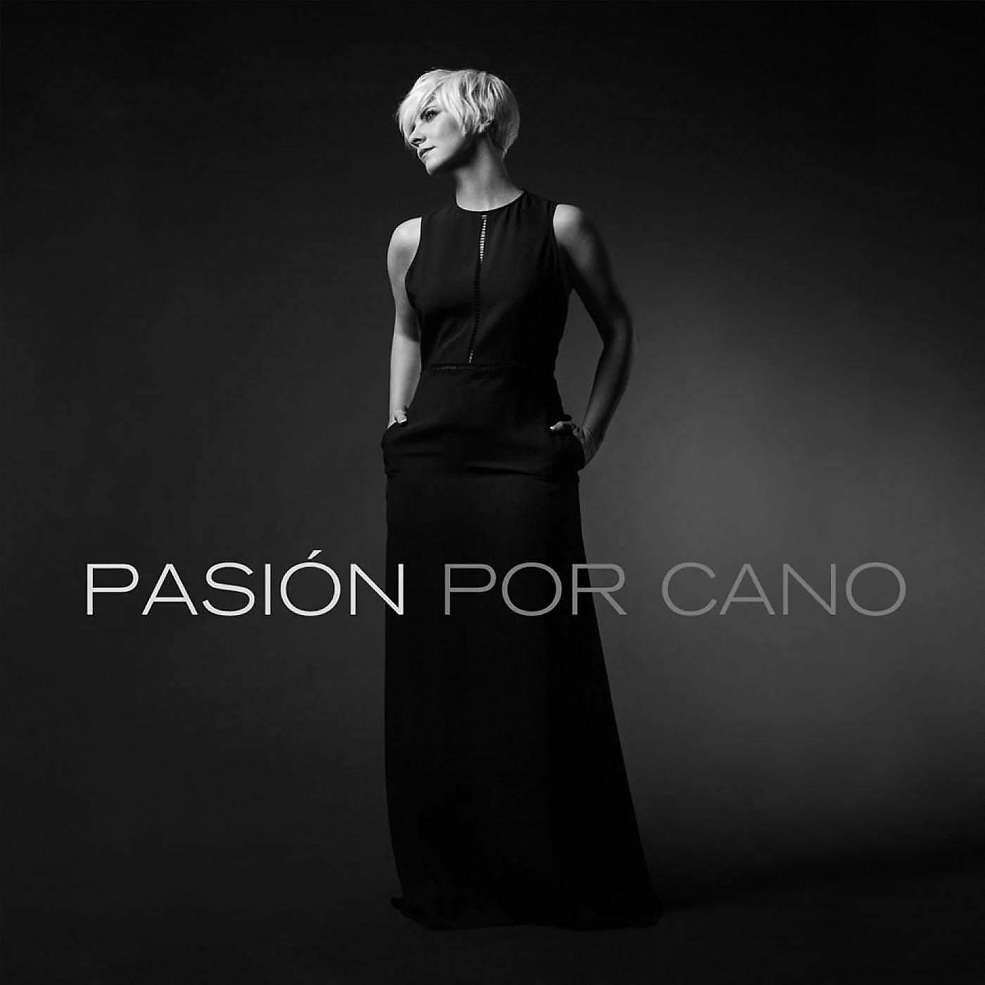 Постер альбома Pasión Por Cano