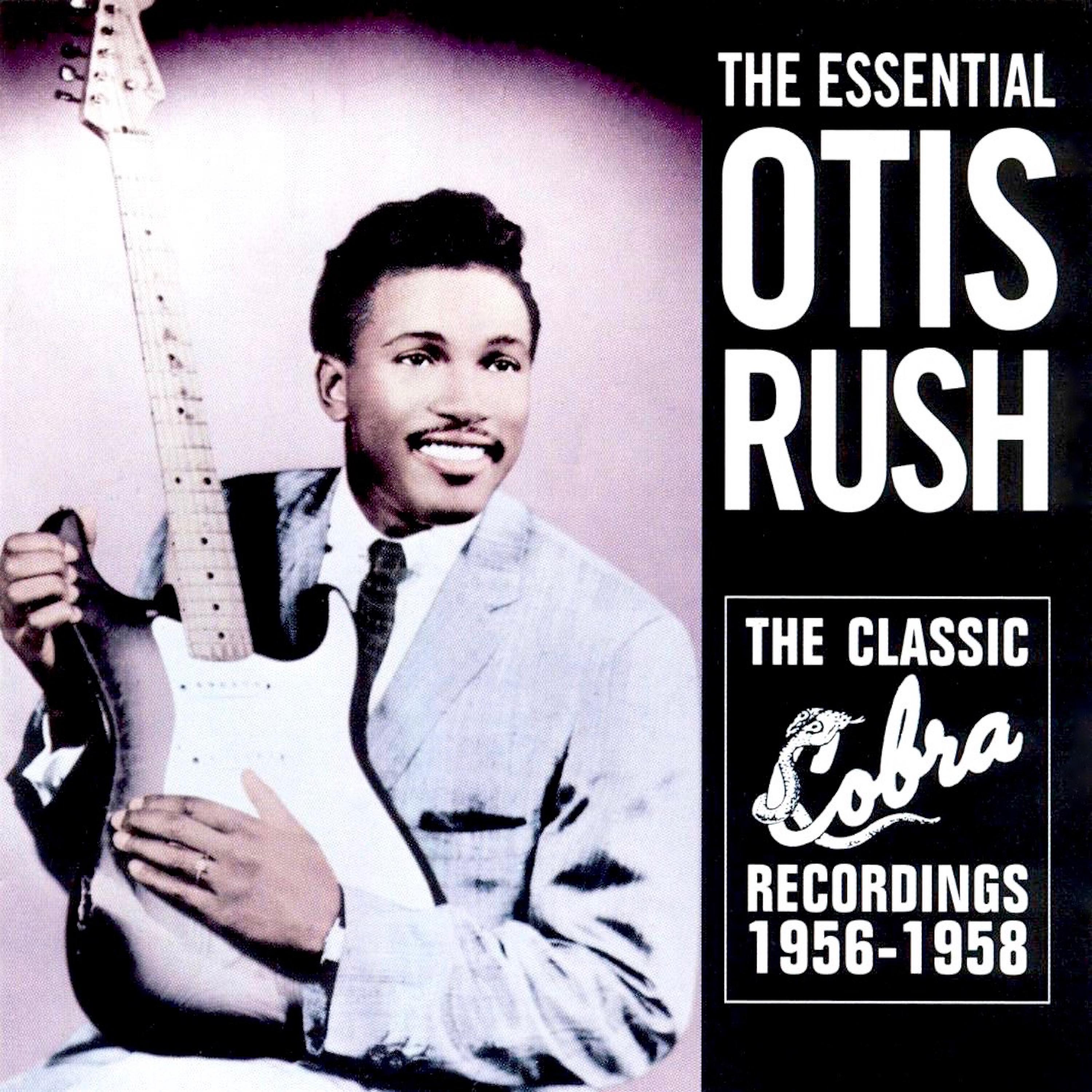 Постер альбома The Essential Otis Rush
