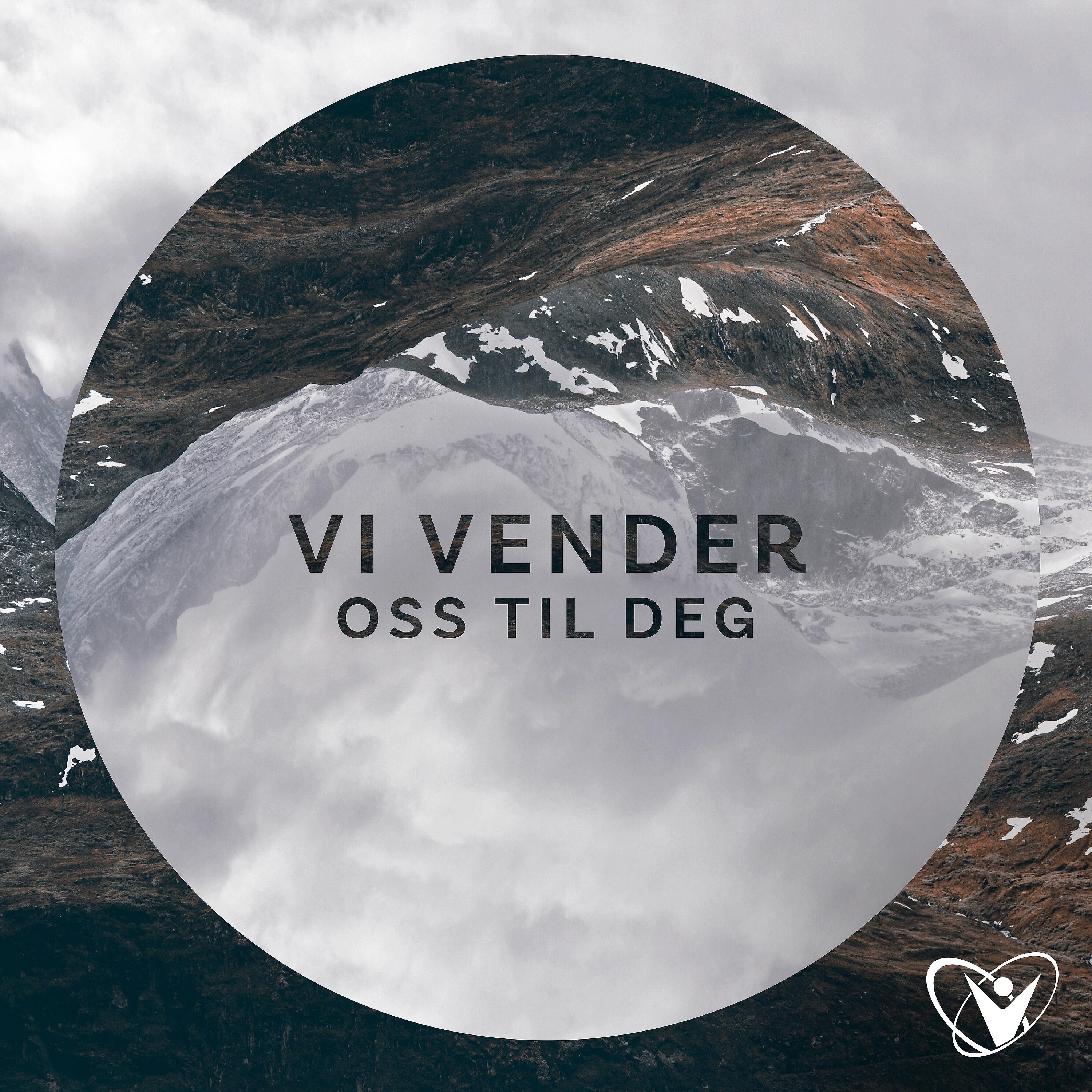 Постер альбома Vi Vender Oss Til Deg