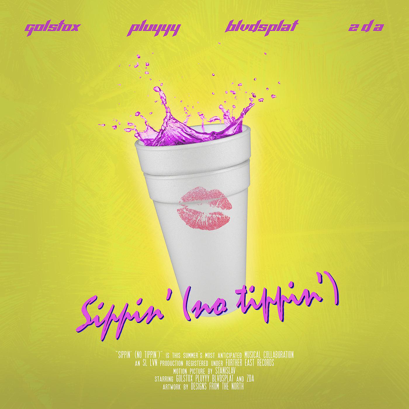 Постер альбома Sippin' (no Tippin')