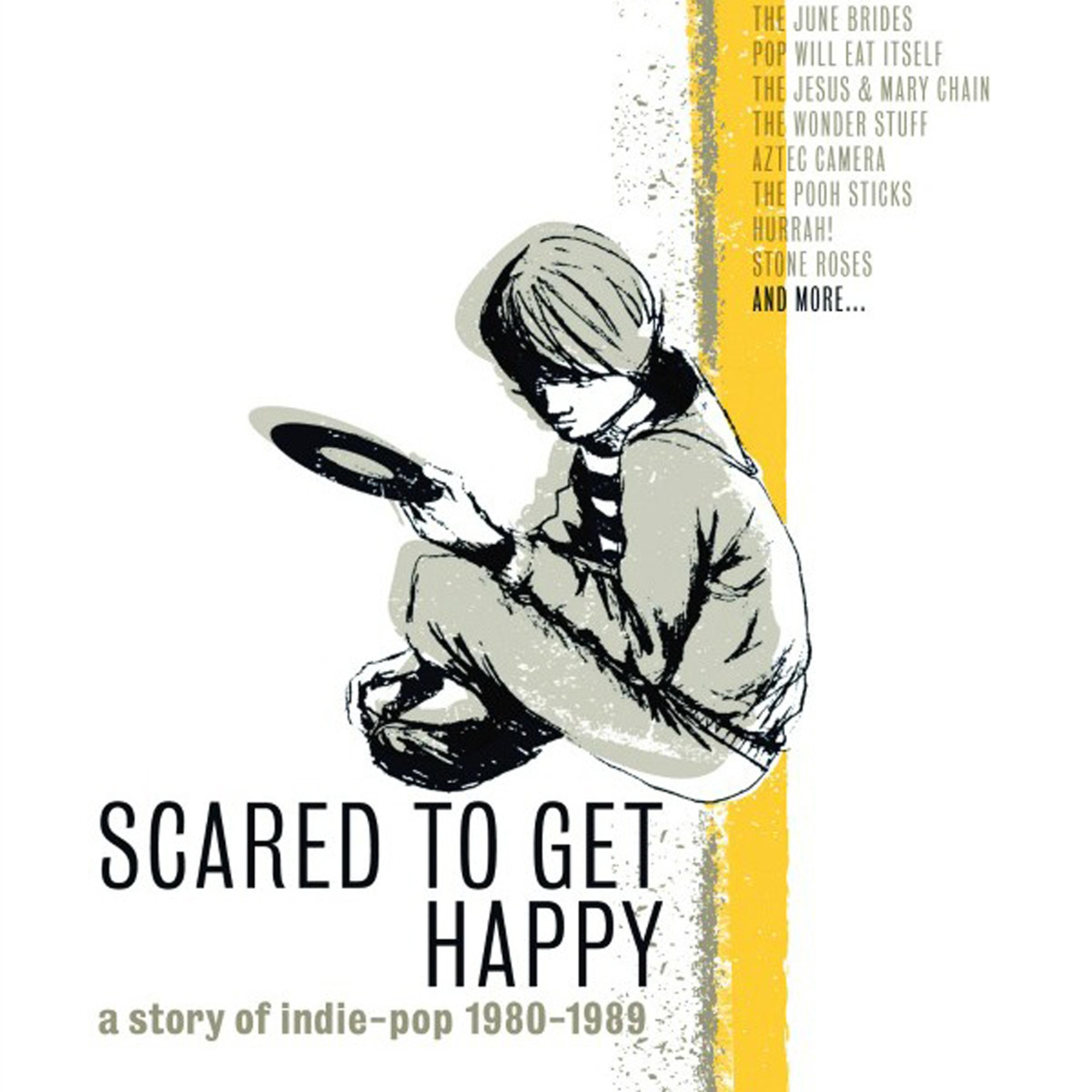 Постер альбома Scared to Get Happy