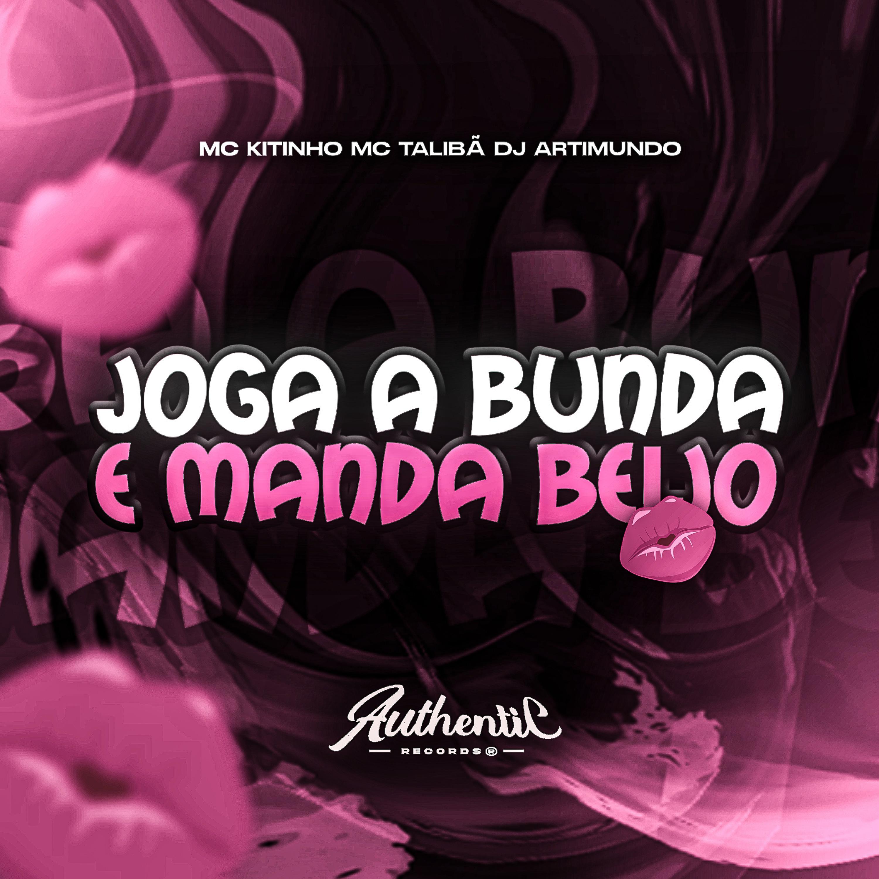 Постер альбома Joga a Bunda e Manda Beijo