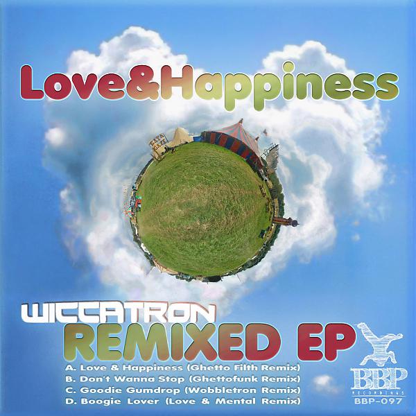 Постер альбома Love & Happyness Remixed EP