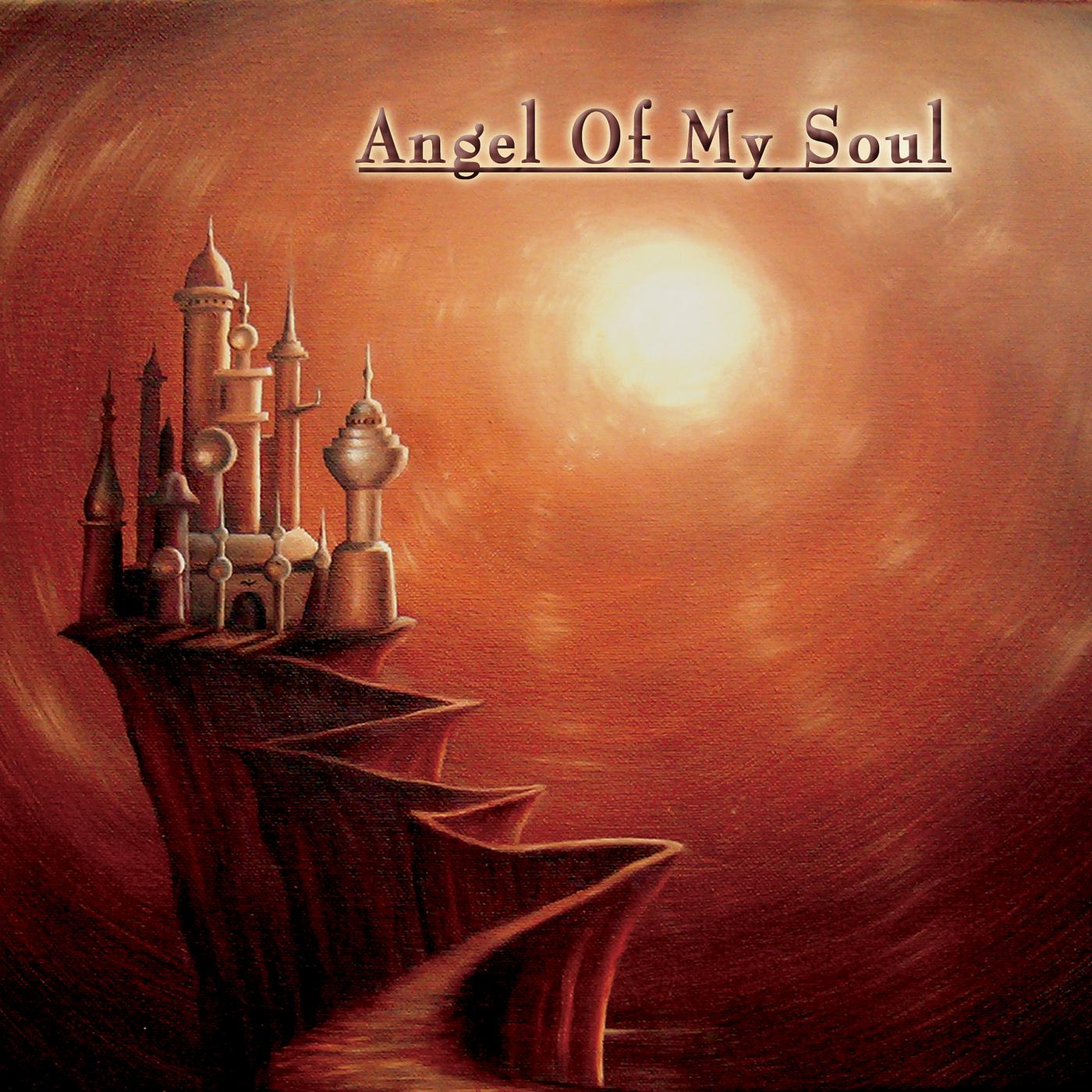 Постер альбома Angel of My Soul