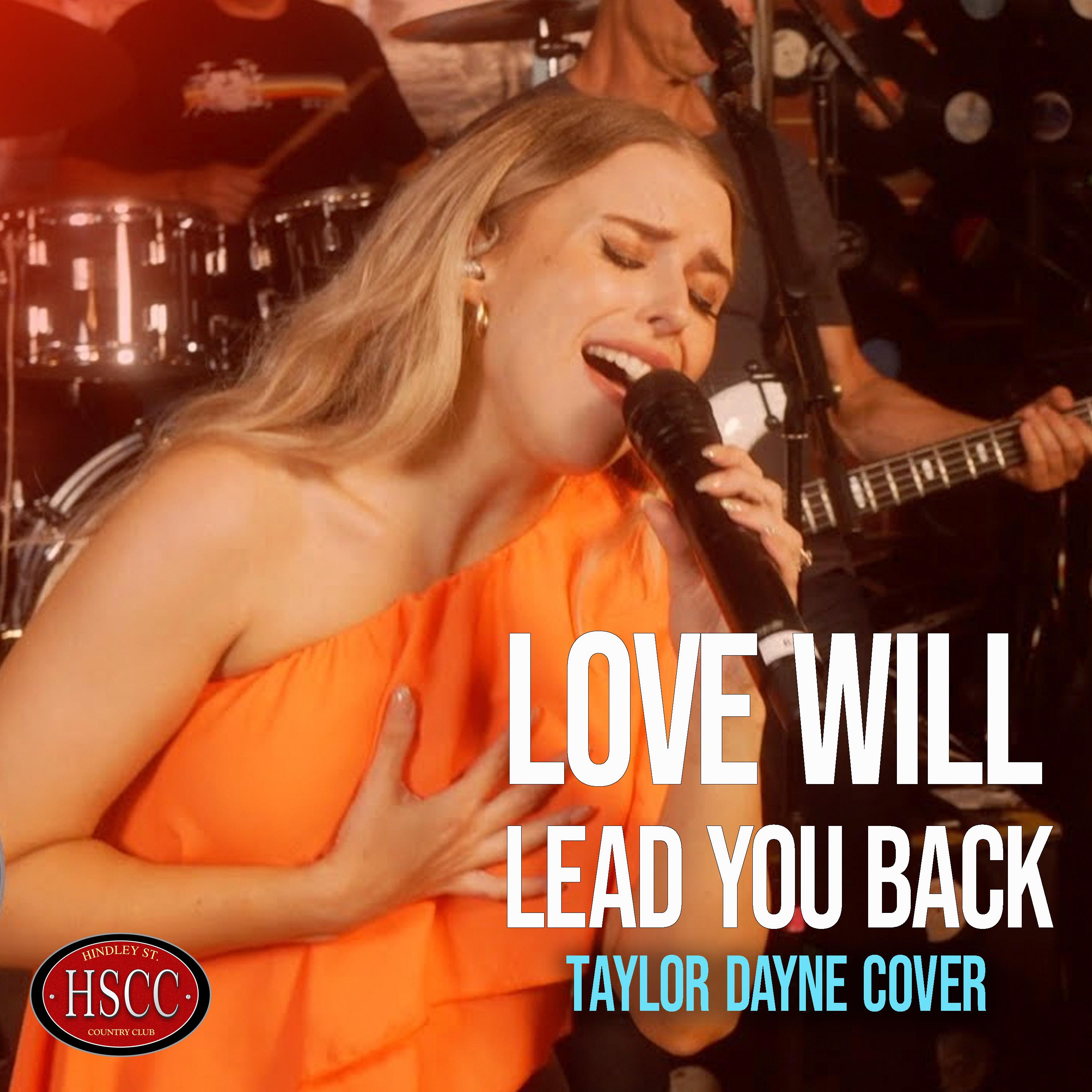 Постер альбома Love Will Lead You Back
